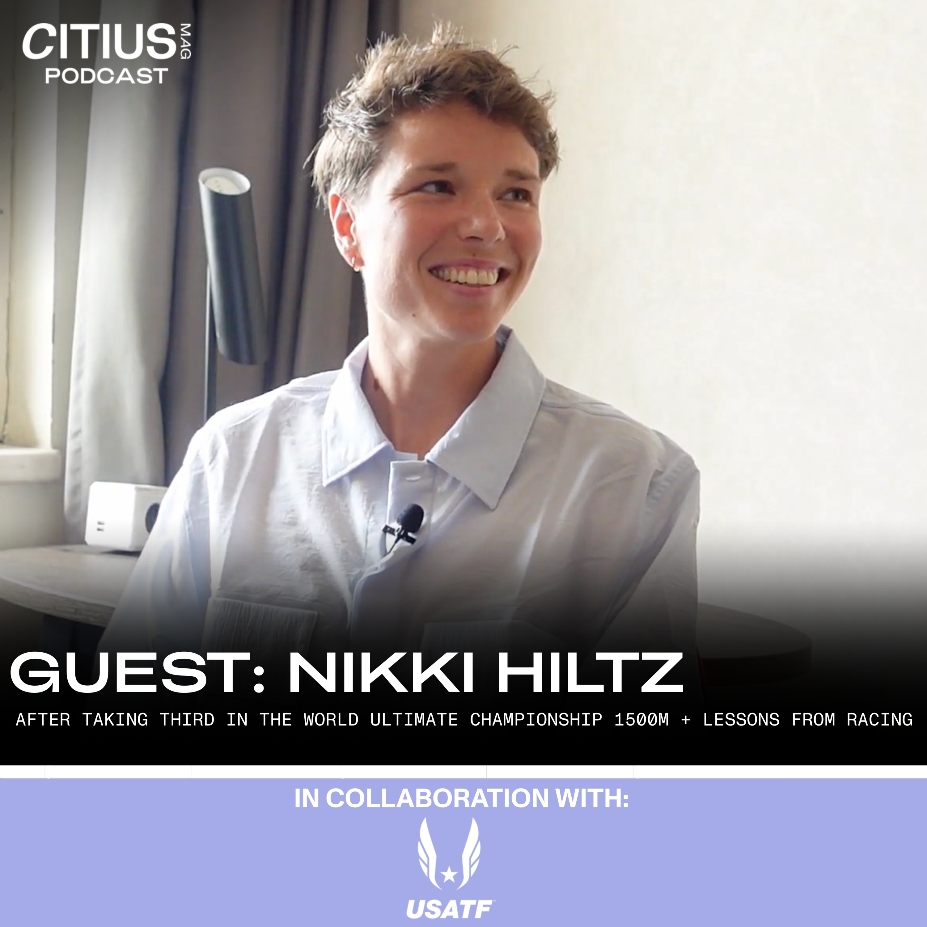 Nikki Hiltz After Taking Third In The World Ultimate Championship 1500m + Lessons From Racing | Live From Budapest — CITIUS MAG Podcast episode artwork