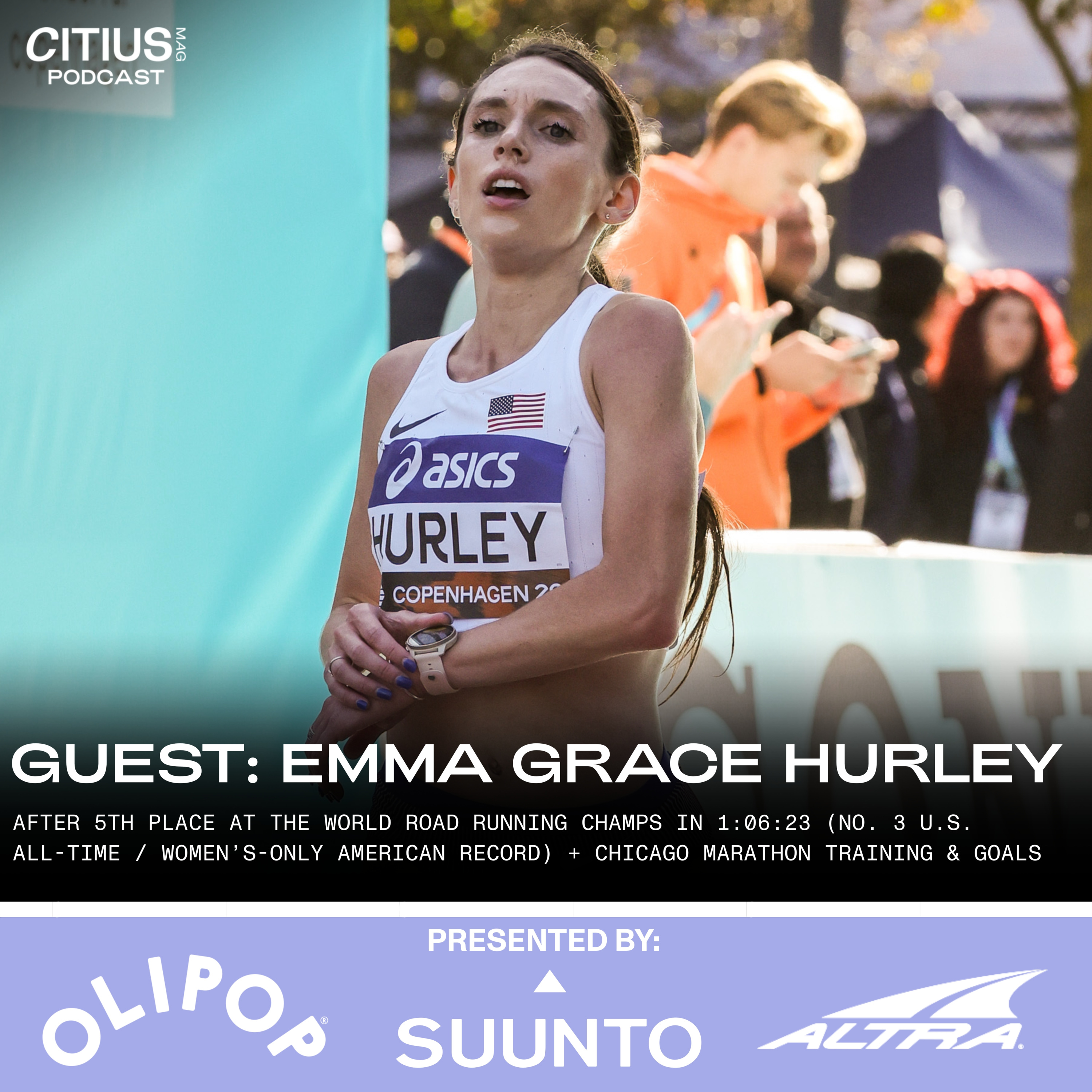 Emma Grace Hurley After 5th Place At The World Road Running Champs In 1:06:23 (No. 3 U.S. All-Time / Women’s-Only American Record) + Chicago Marathon Training & Goals — CITIUS MAG Podcast episode artwork