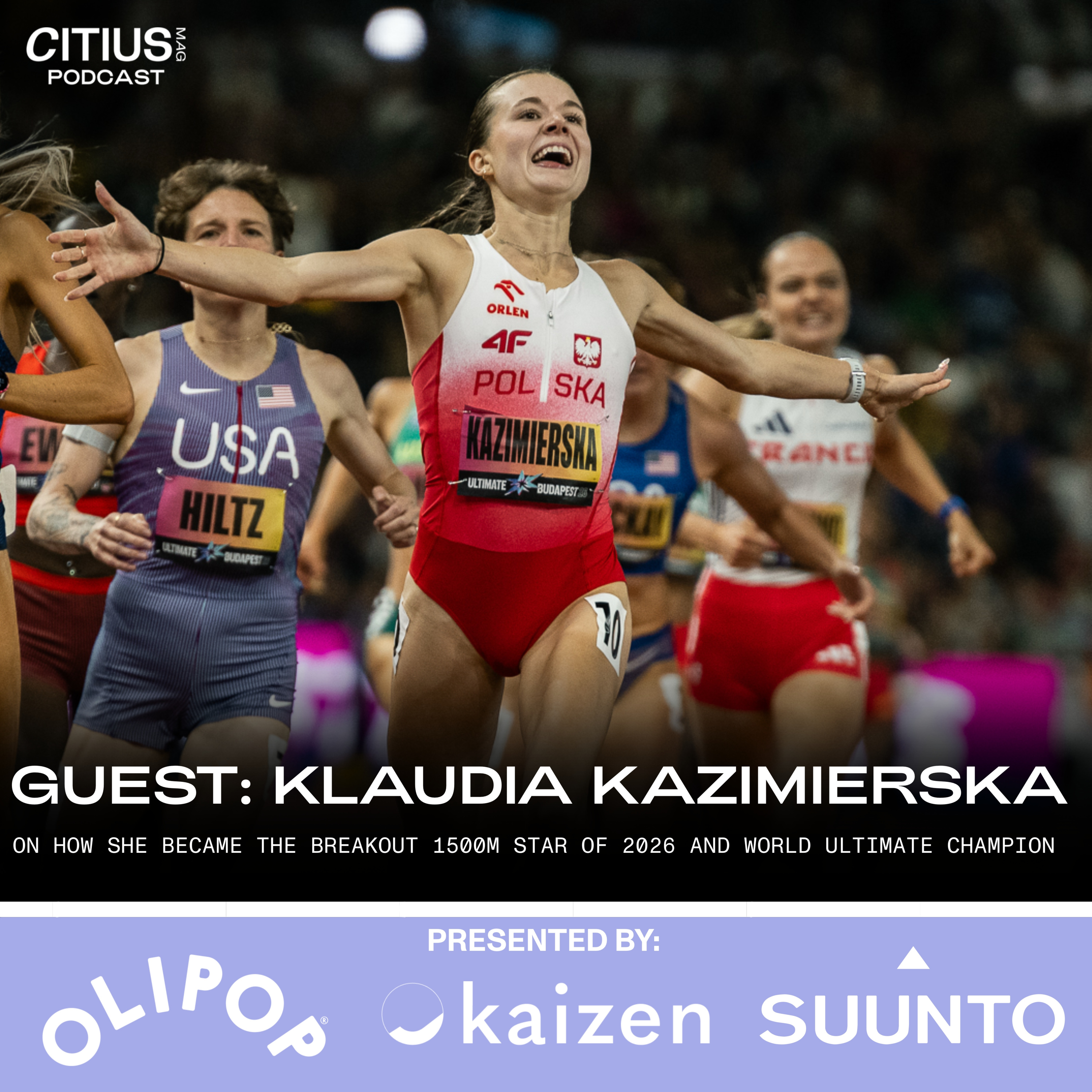 How Klaudia Kazimierska Became The Breakout 1500m Star Of 2026 & World Ultimate Champion — CITIUS MAG Podcast episode artwork