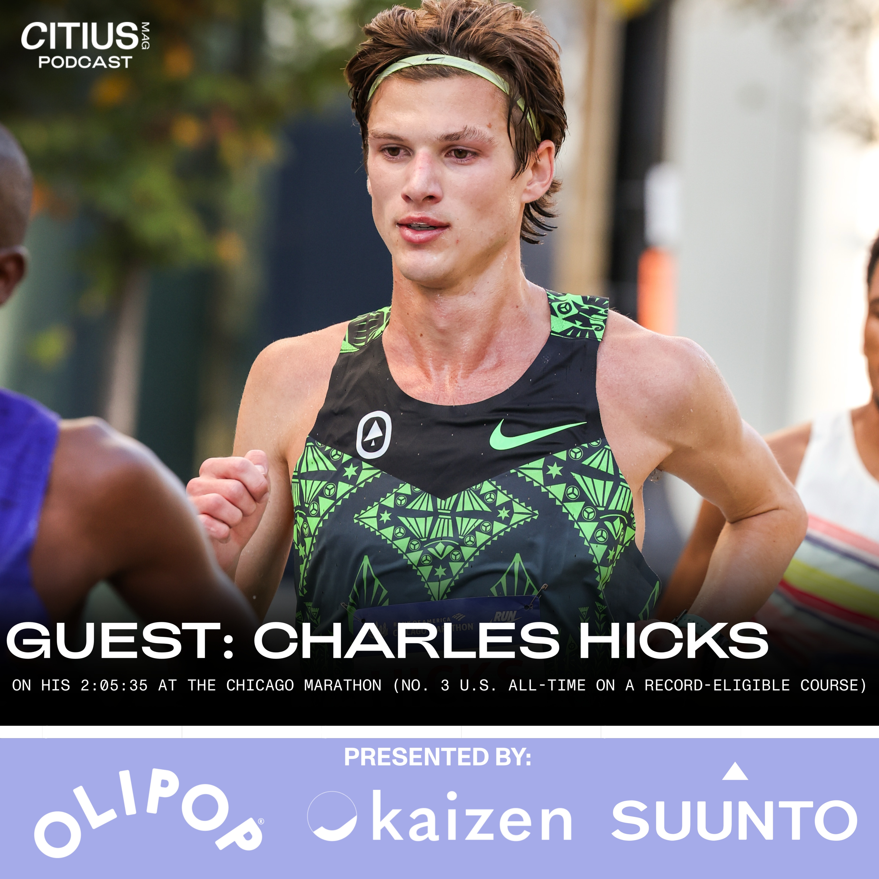 Charles Hicks On His 2:05:35 At The Chicago Marathon (No. 3 U.S. All-Time On A Record-Eligible Course) | Race Recap + Reflections — CITIUS MAG Podcast episode artwork