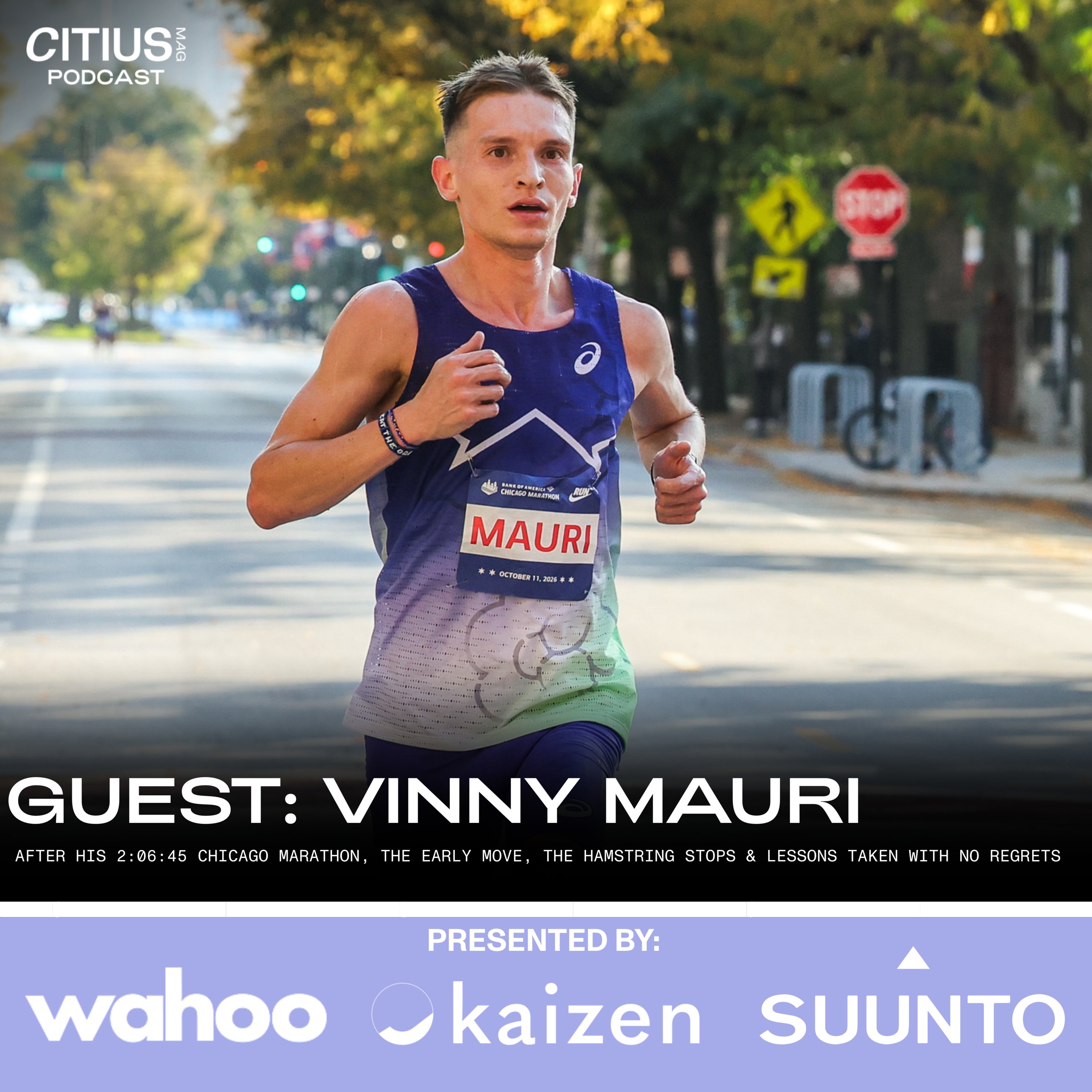 Vinny Mauri After His 2:06:45 Chicago Marathon, The Early Move, The Hamstring Stops And Lessons Taken With No Regrets — CITIUS MAG Podcast episode artwork