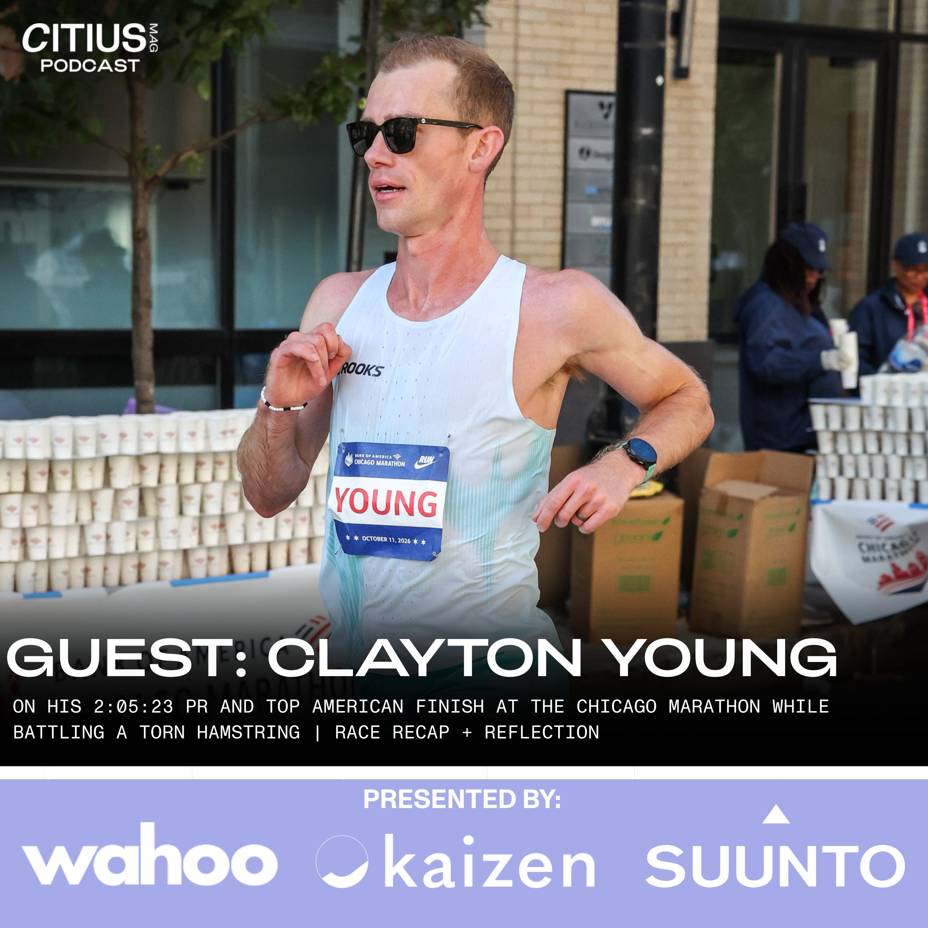 Clayton Young On His 2:05:23 PR And Top American Finish At The Chicago Marathon While Battling A Torn Hamstring | Race Recap + Reflection — CITIUS MAG Podcast episode artwork