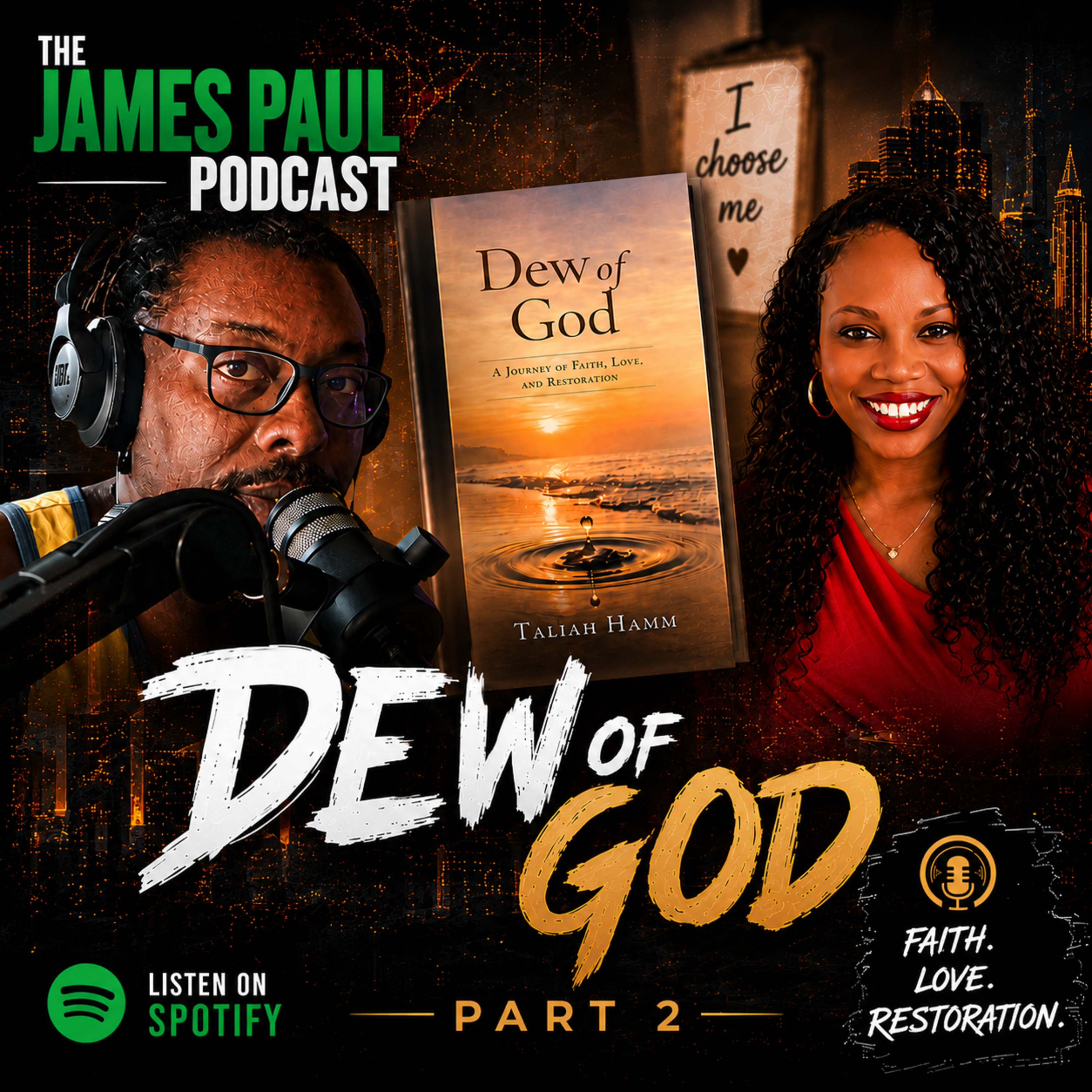 Dew of God Part 2 "I choose me" episode artwork