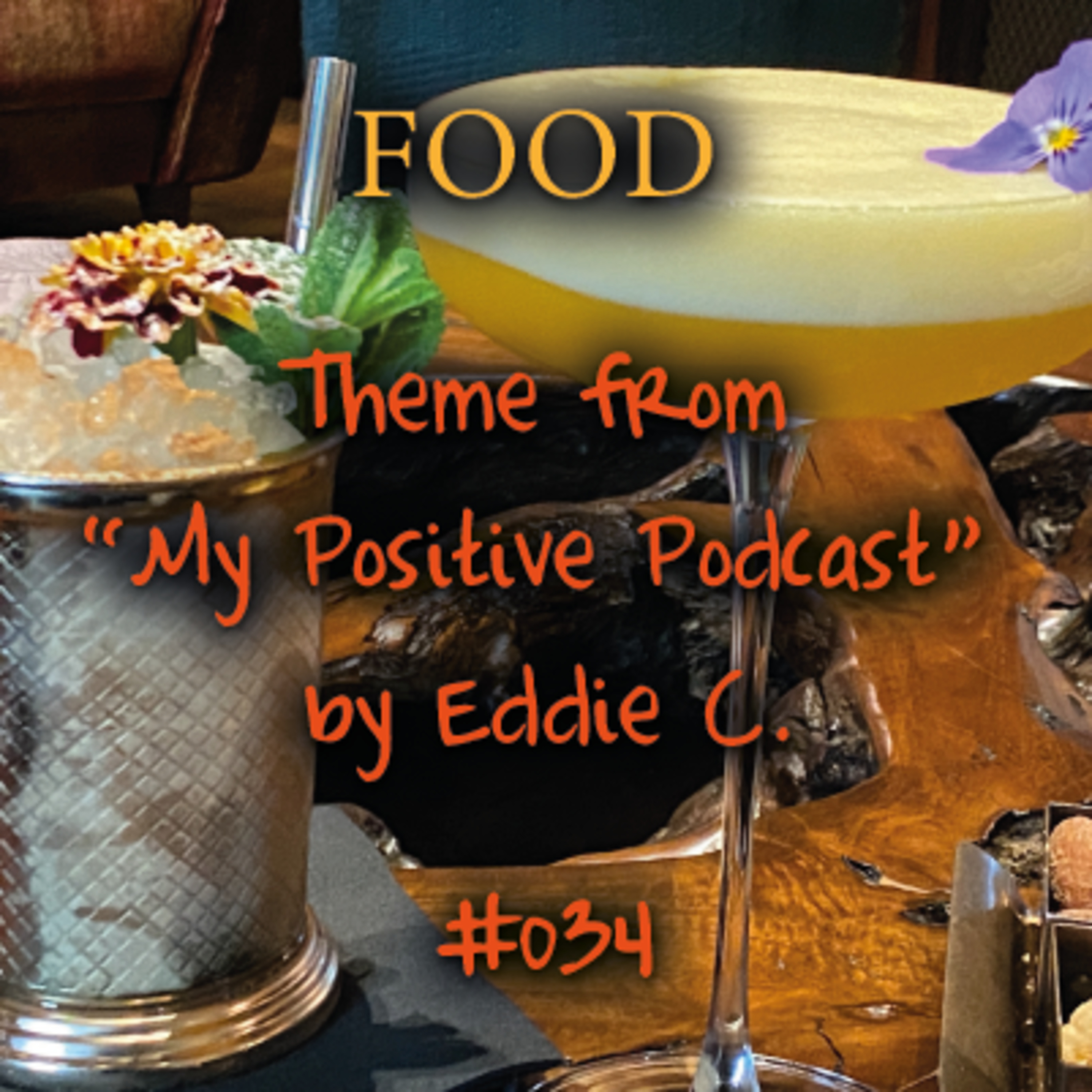 My Positive Podcast by Eddie C.