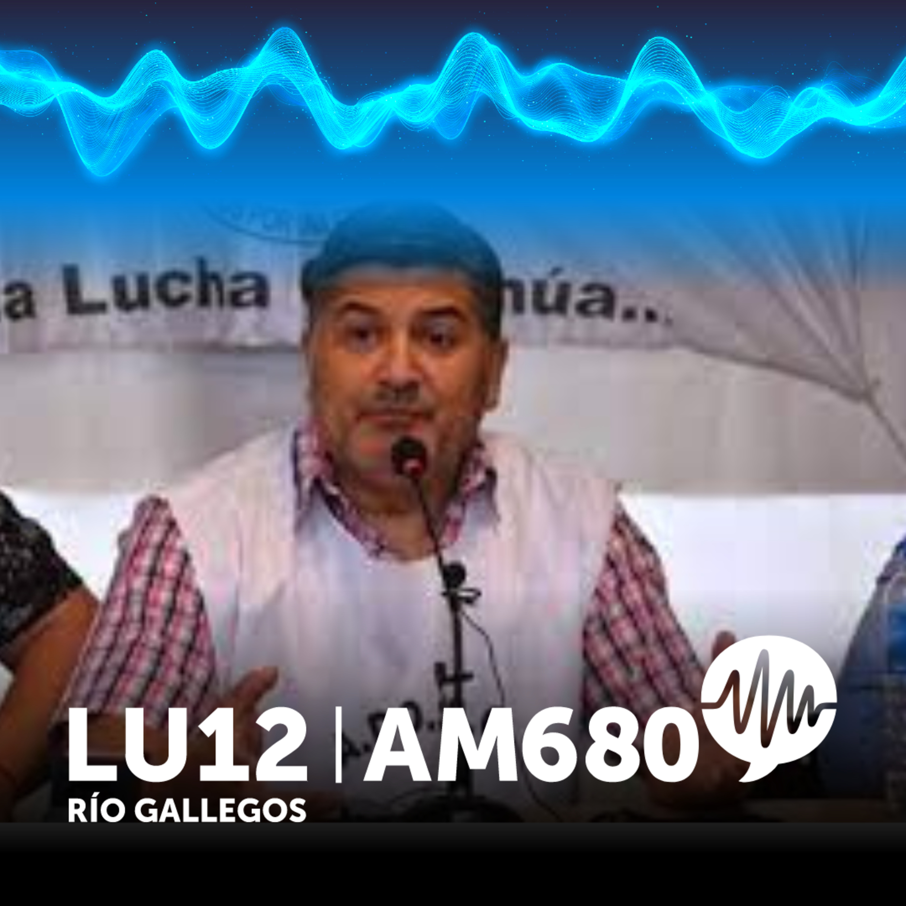 Radio LU12 AM680 de Río Gallegos: Noticias e información de Santa Cruz y la Patagonia