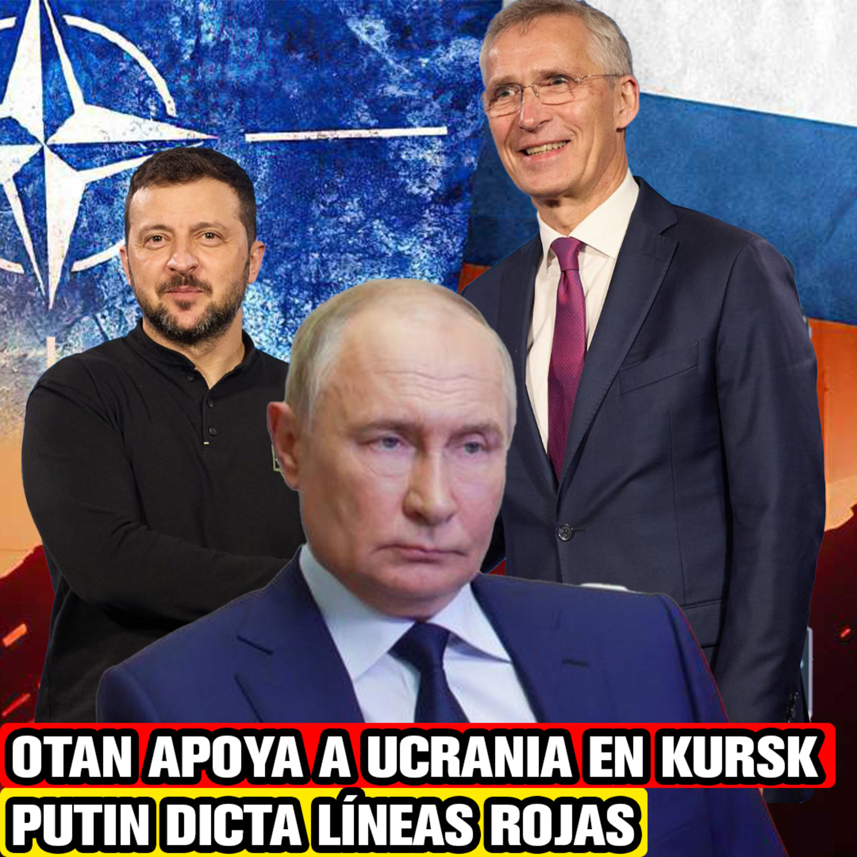 La OTAN respalda la operación de Ucrania, Putin está analizando opciones, y respaldo de Zelenski. 