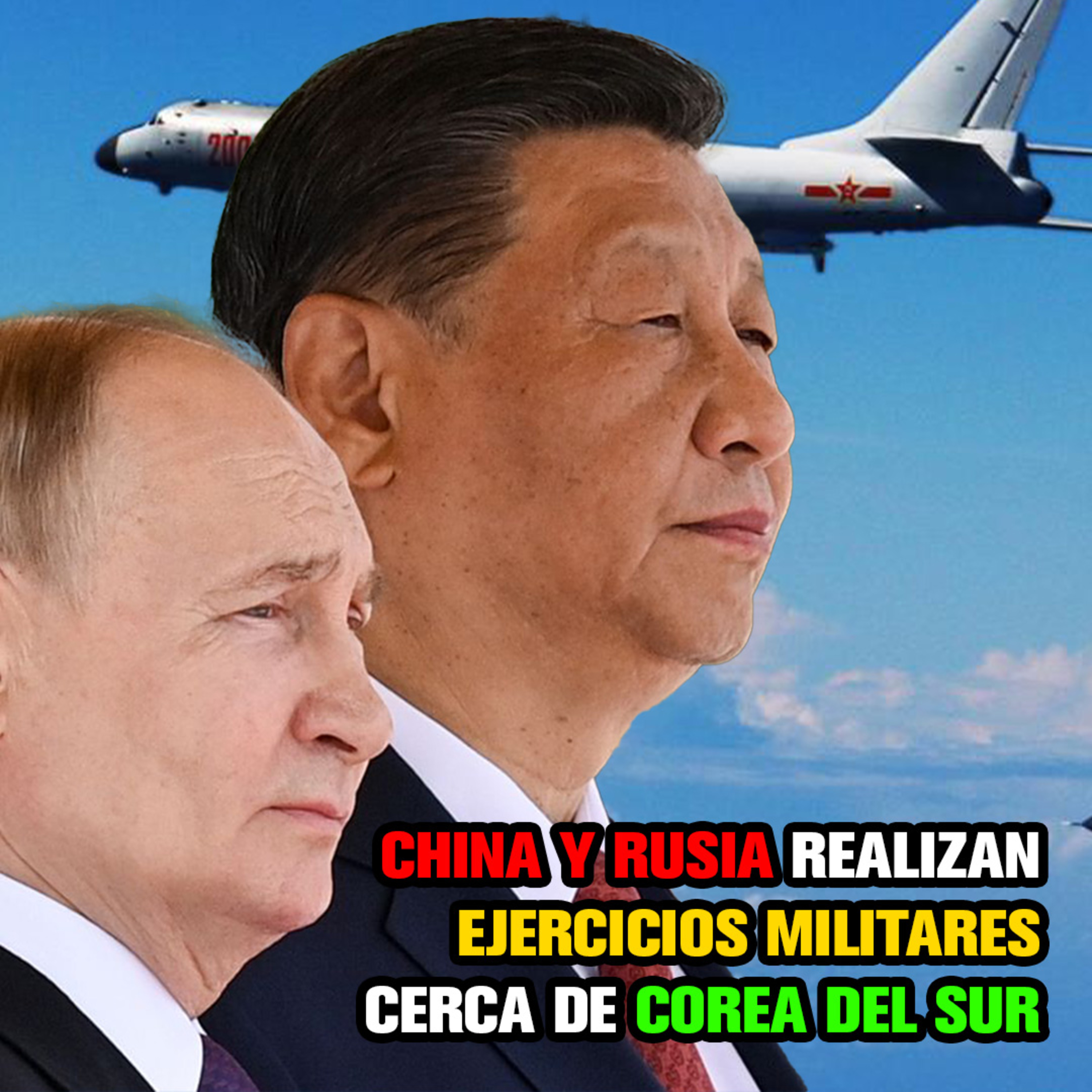 CHINA Y RUSIA realizan ejercicios MILITARES cerca de Corea del Sur.