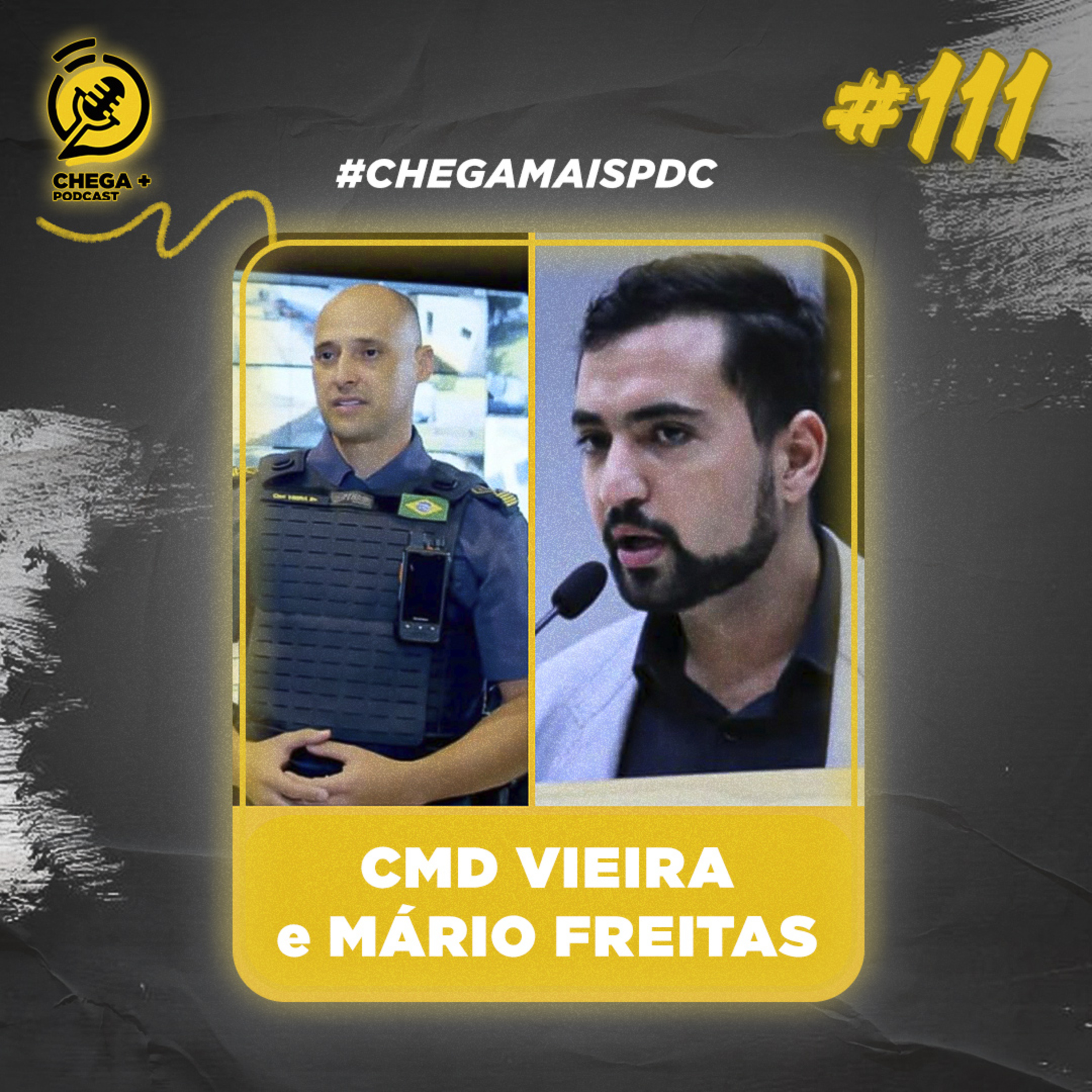 Chega + Podcast