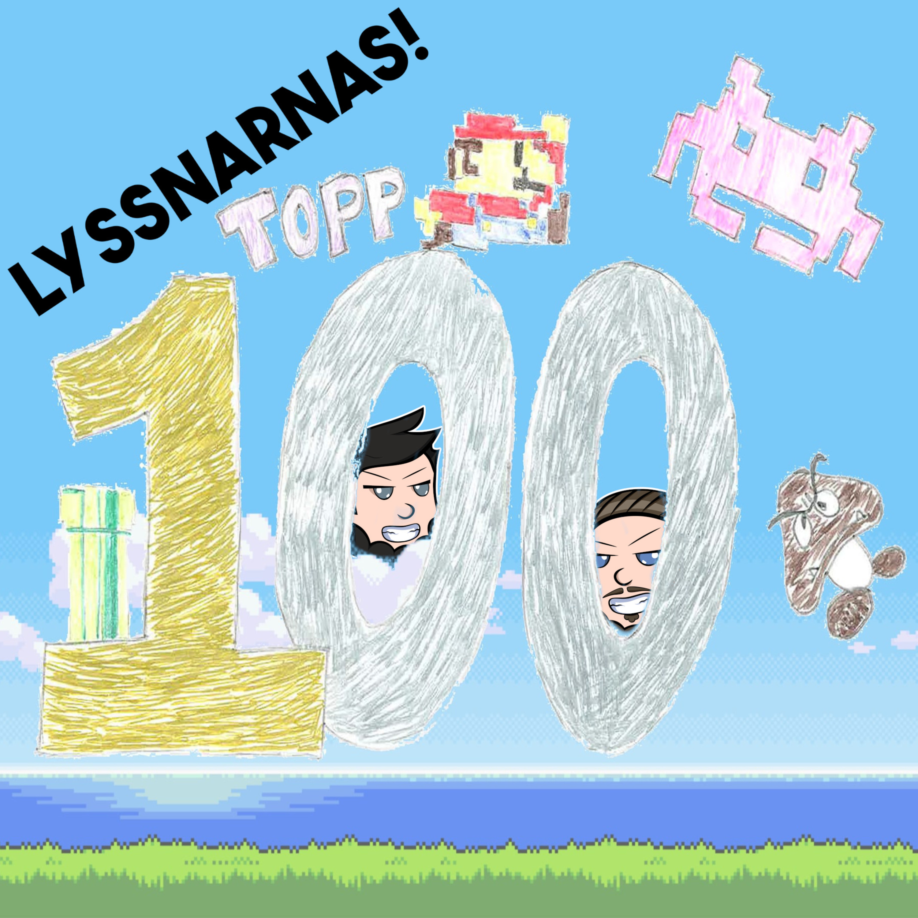 Avsnitt 104 - Lyssnarnas Topp 100!! Del 1