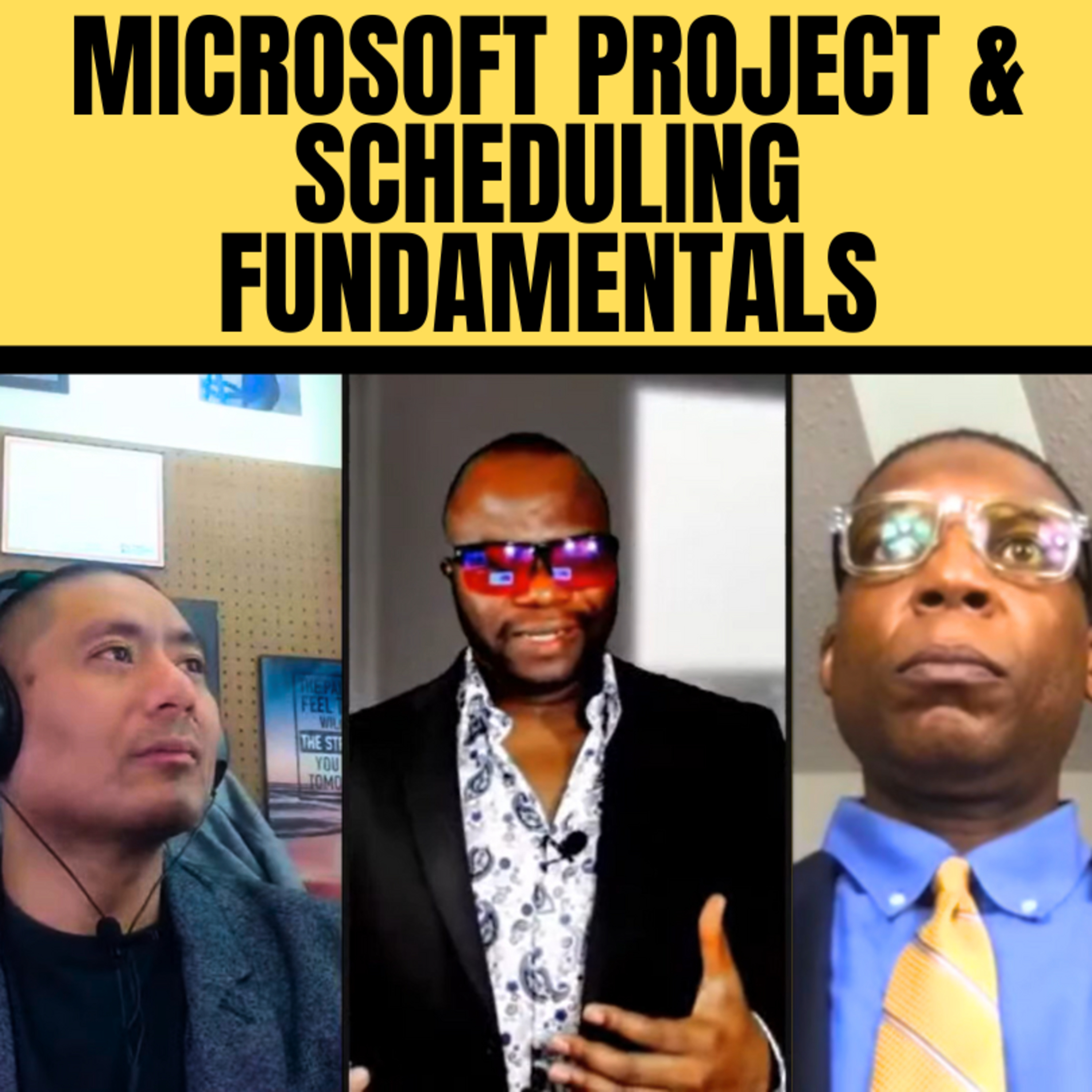 Microsoft Project & Scheduling Masterclass (PMBOK 6 for PMPs) - Video link below episode artwork