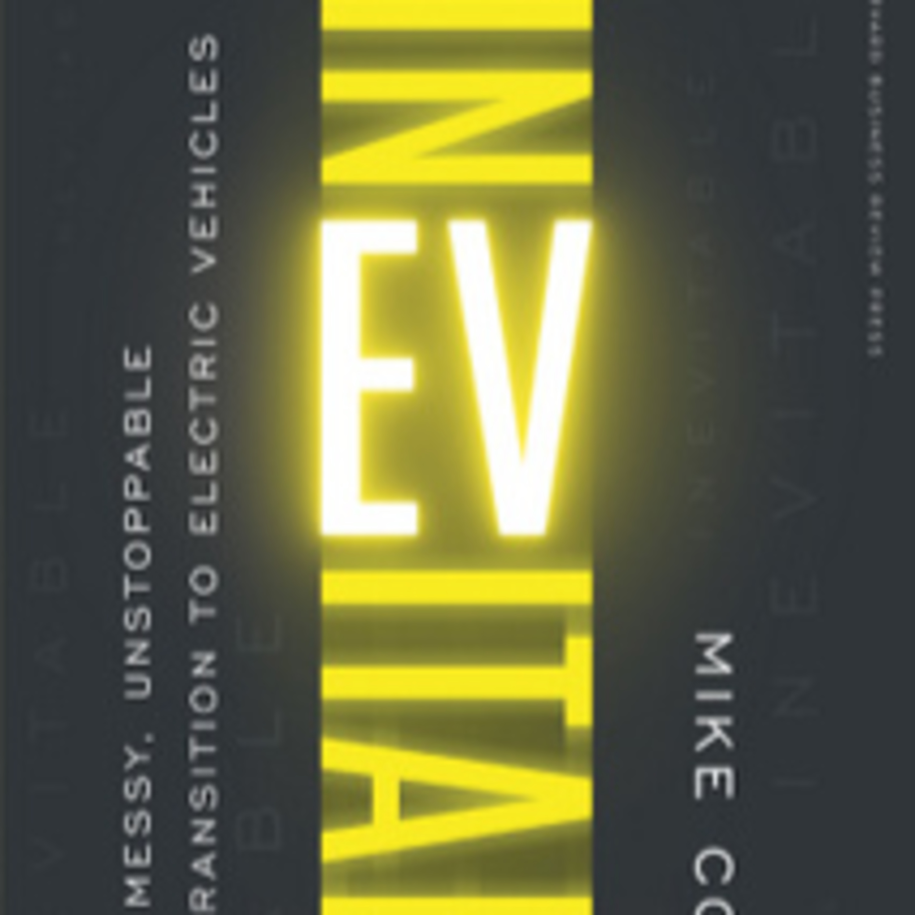 Techstination Interview: Is the transition to EVs "Inevitable"? WSJ reporter & author Mike Colias episode artwork