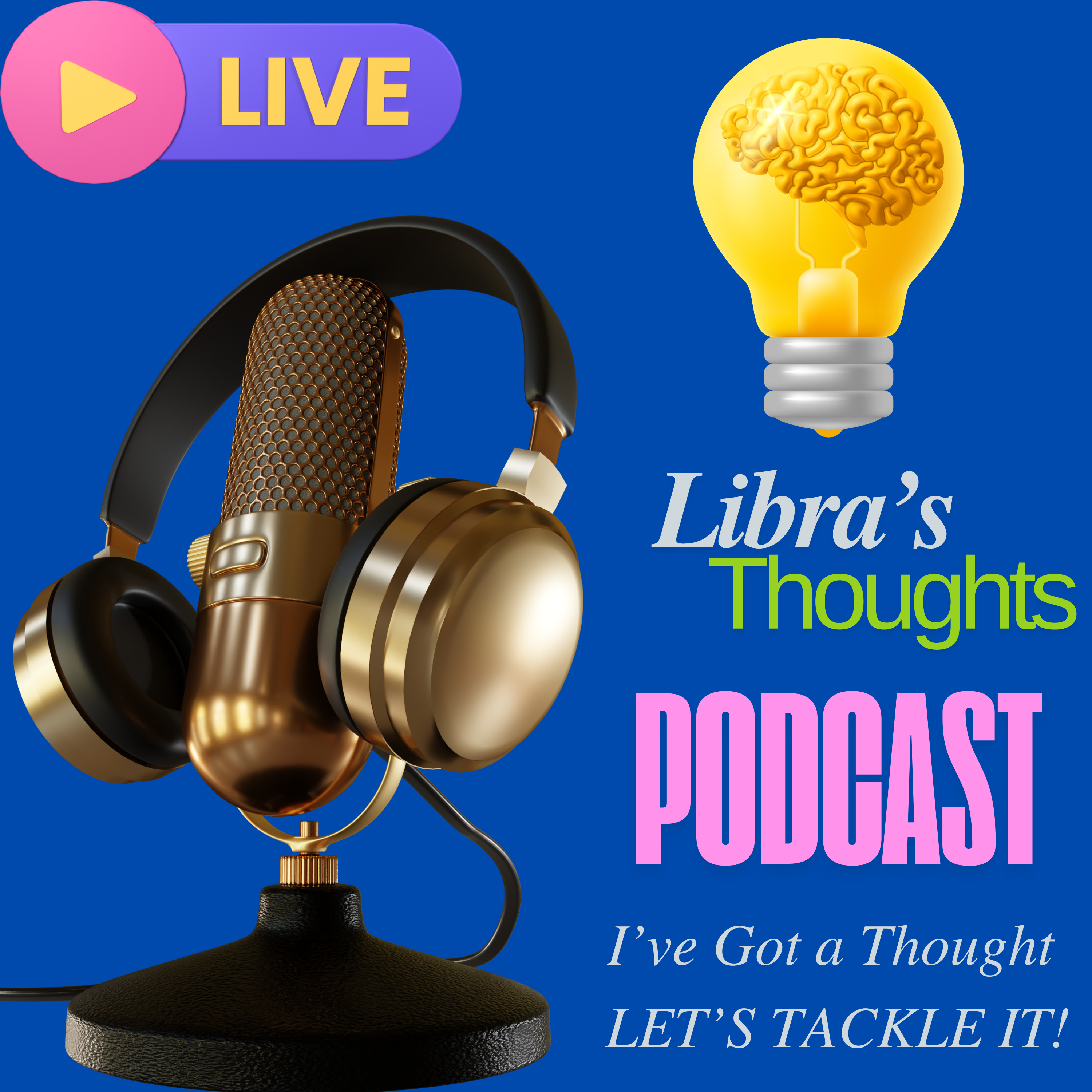 Libra's Thoughts Podcast - ADHD & BIPOLAR SYMPTOMS episode artwork