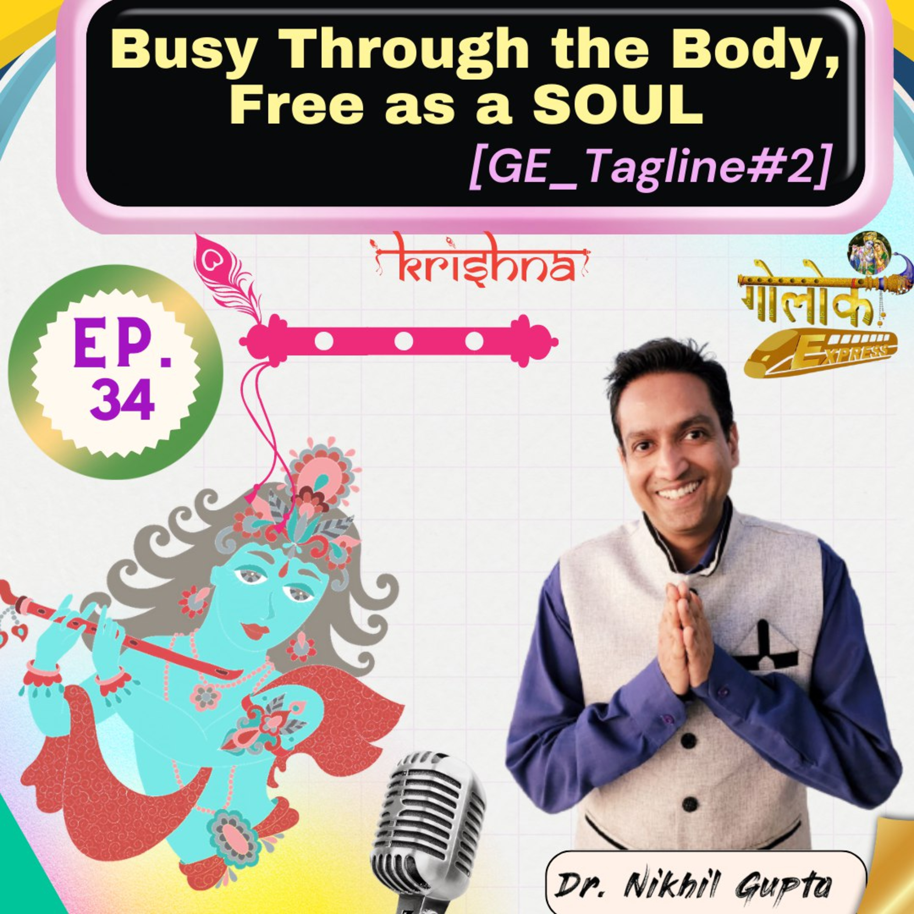 Ep.34 - Busy Through the Body, Free as a SOUL episode artwork