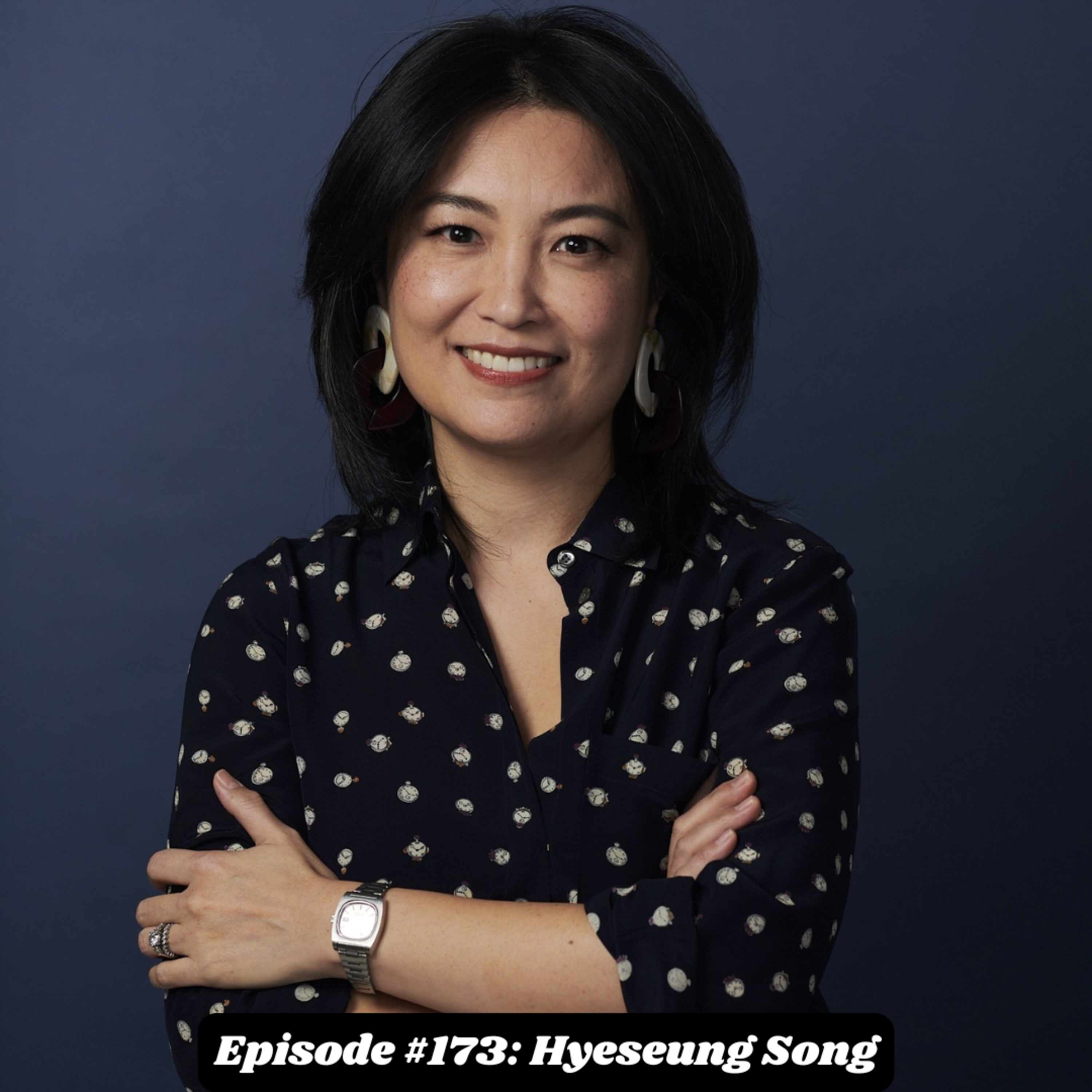 Episode #173: Hyeseung Song episode artwork