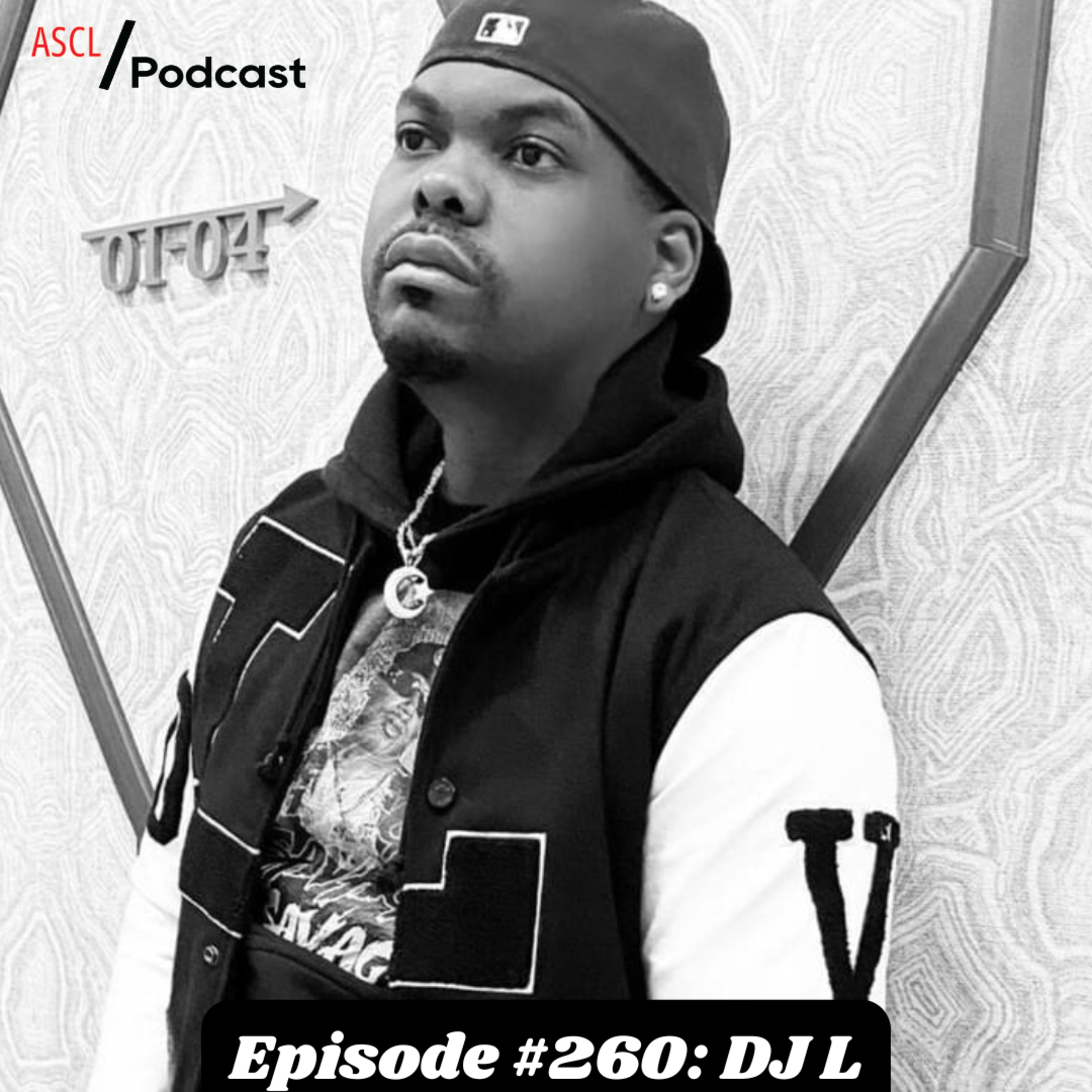 Episode #260: DJ L episode artwork