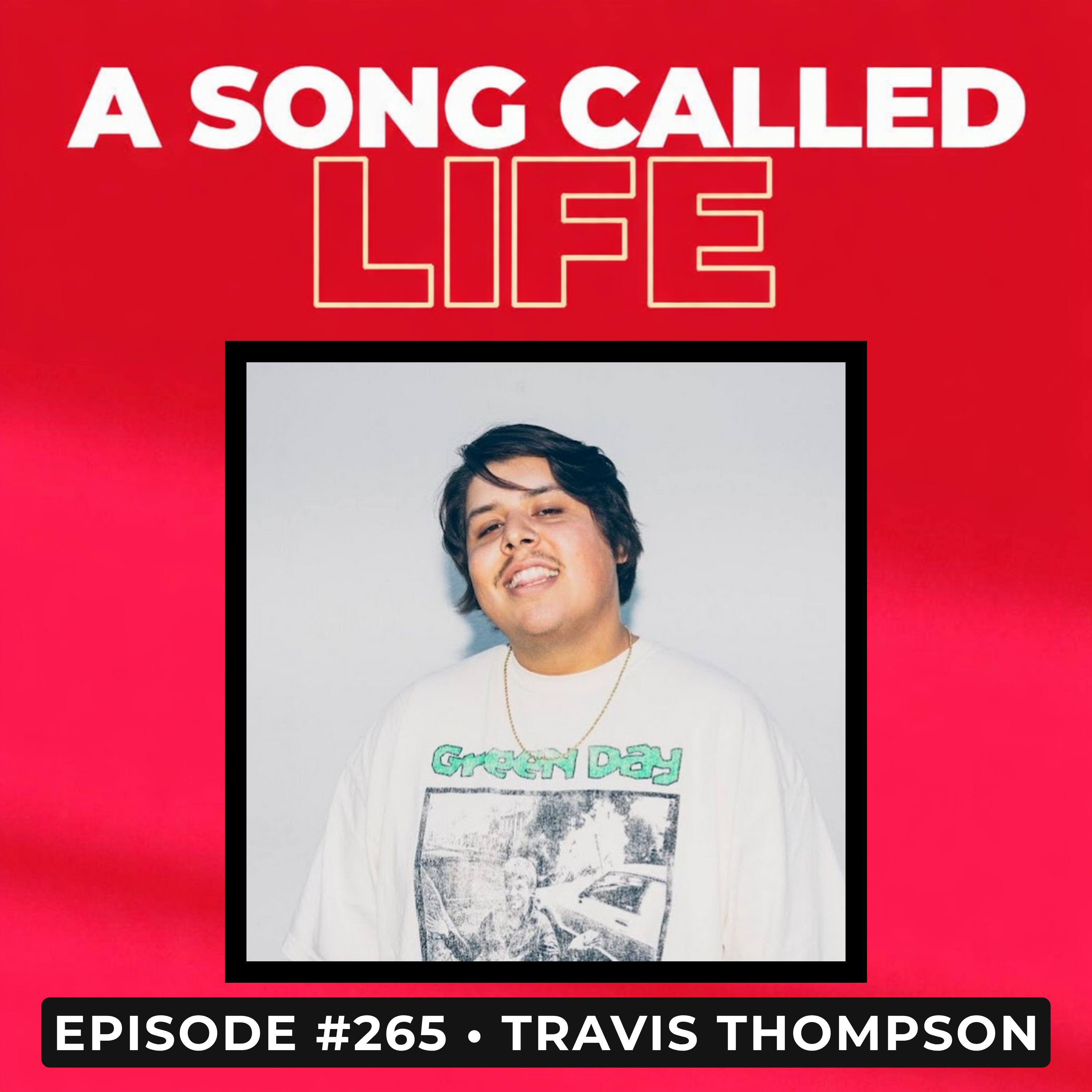 Episode #265: Travis Thompson episode artwork