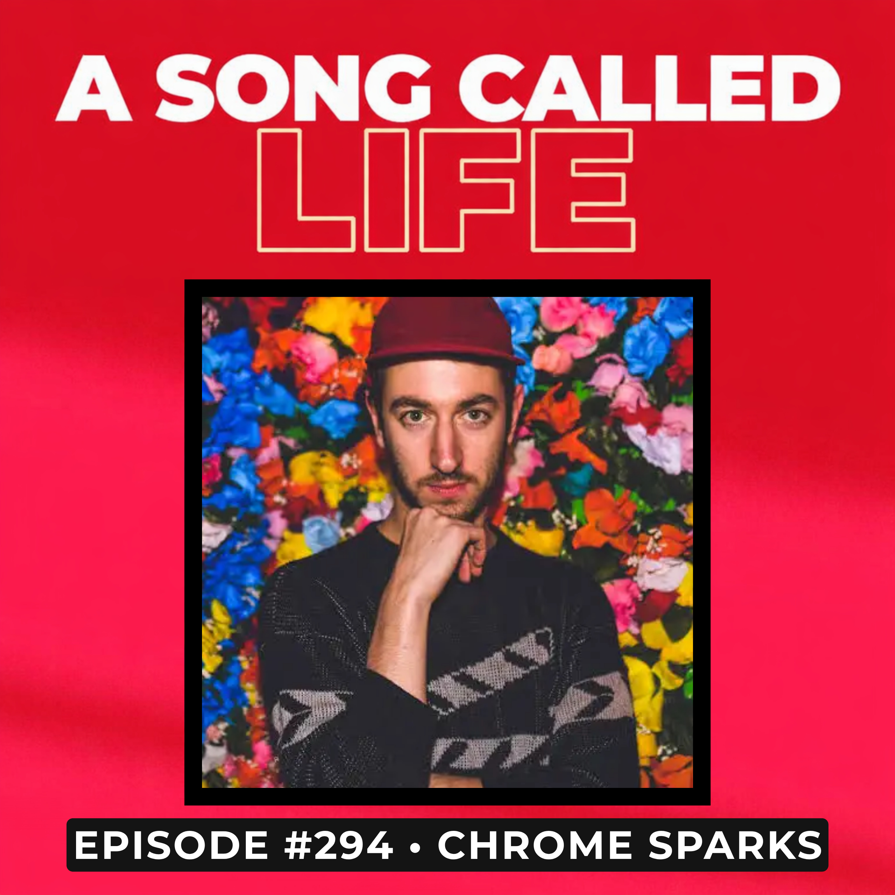 Episode #294: Chrome Sparks episode artwork
