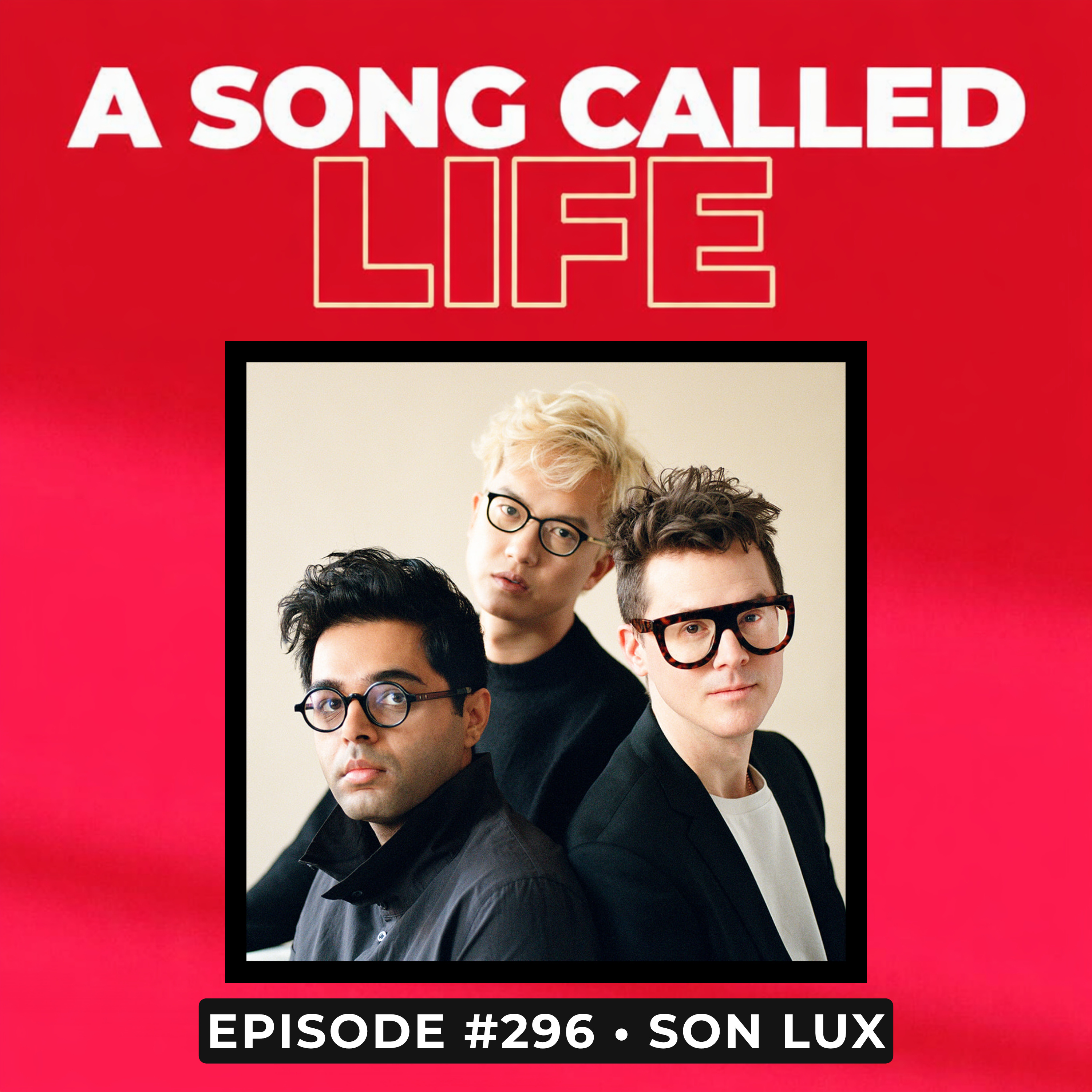 Episode #296: Son Lux episode artwork