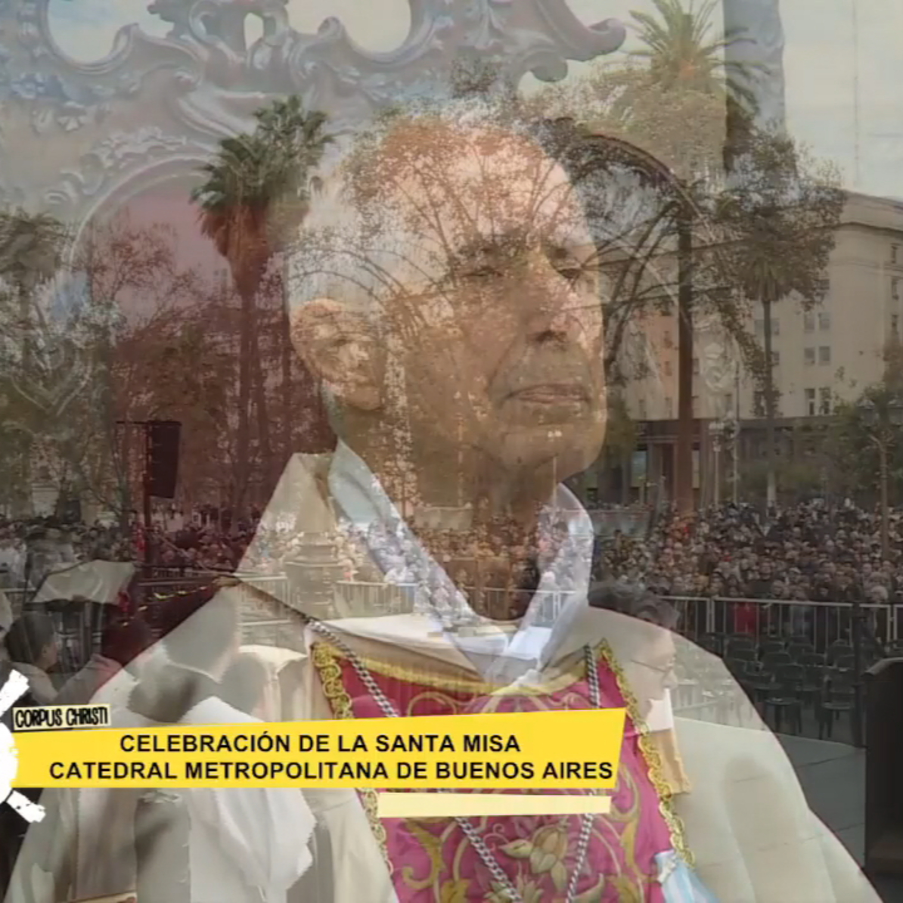 Catedral de Buenos Aires. Santa Misa del sábado 10 de junio de 2023. Solemnidad de Corpus Christi. episode artwork
