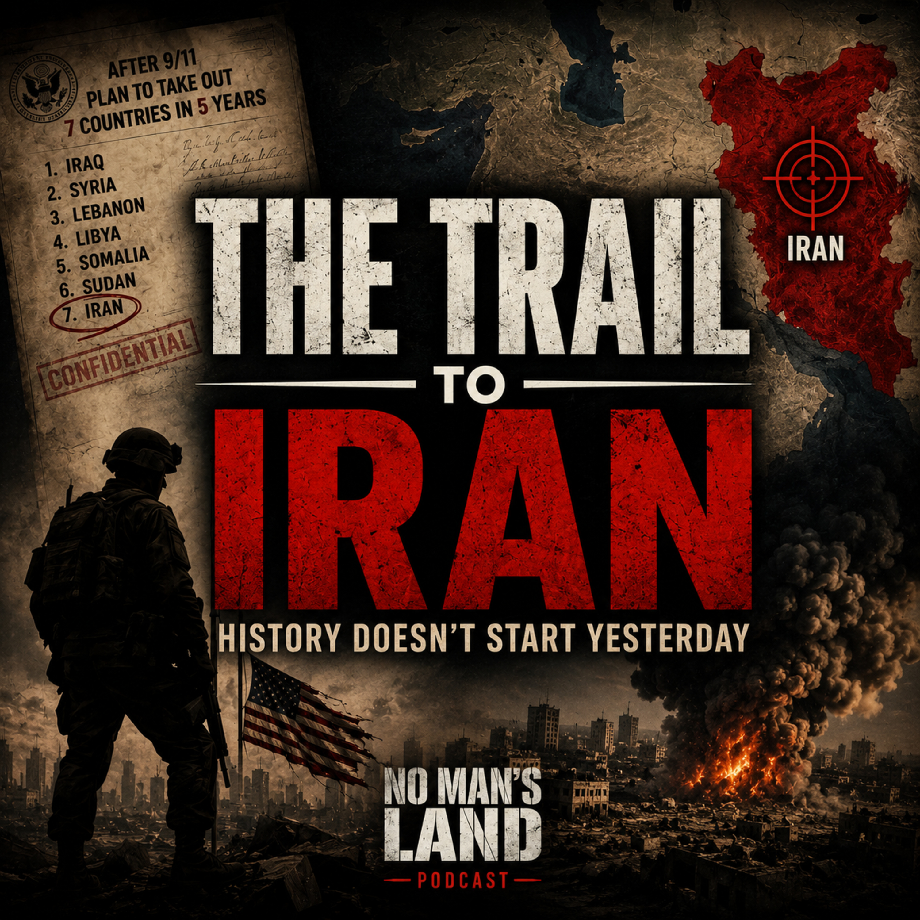 The Trail to Iran: History Doesn't Start Yesterday episode artwork