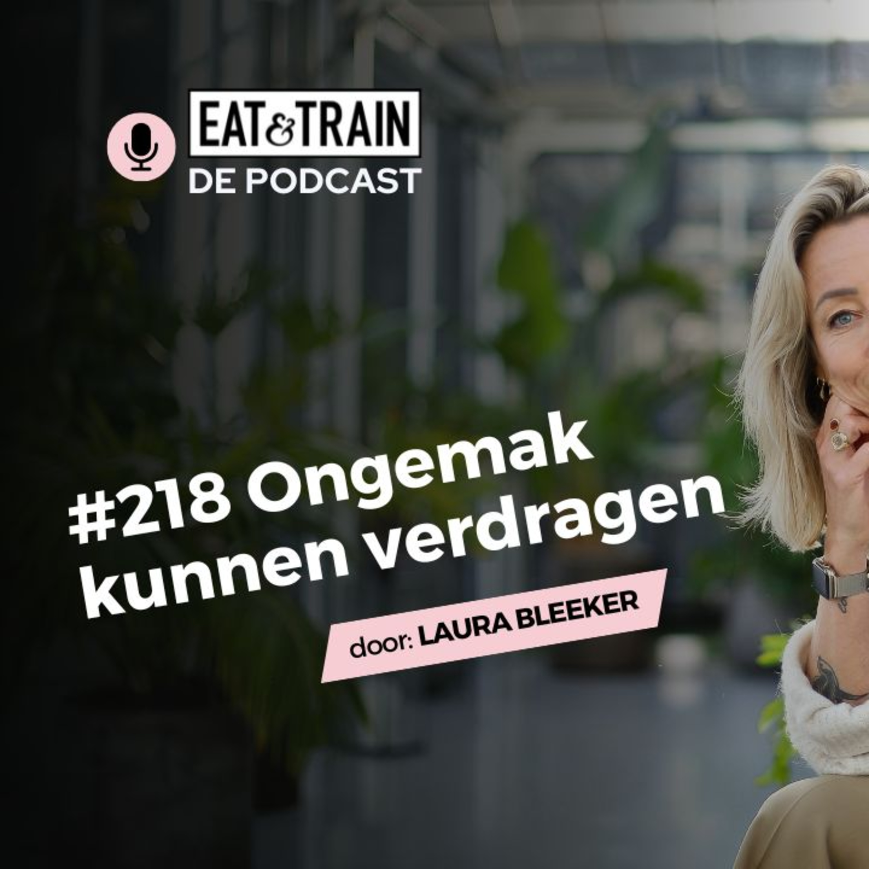 #218 Ongemak kunnen verdragen episode artwork