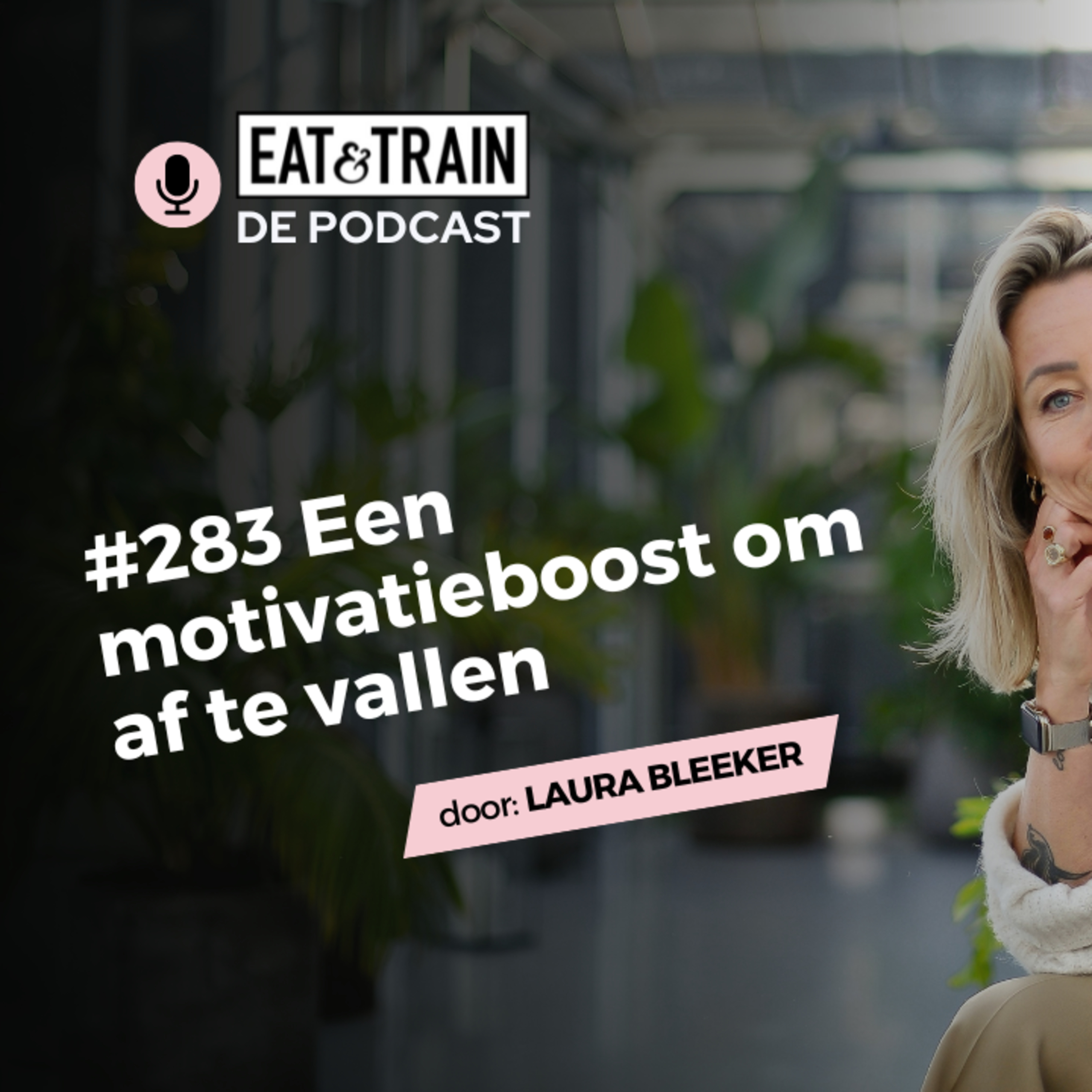 #283 Een motivatieboost om af te vallen episode artwork