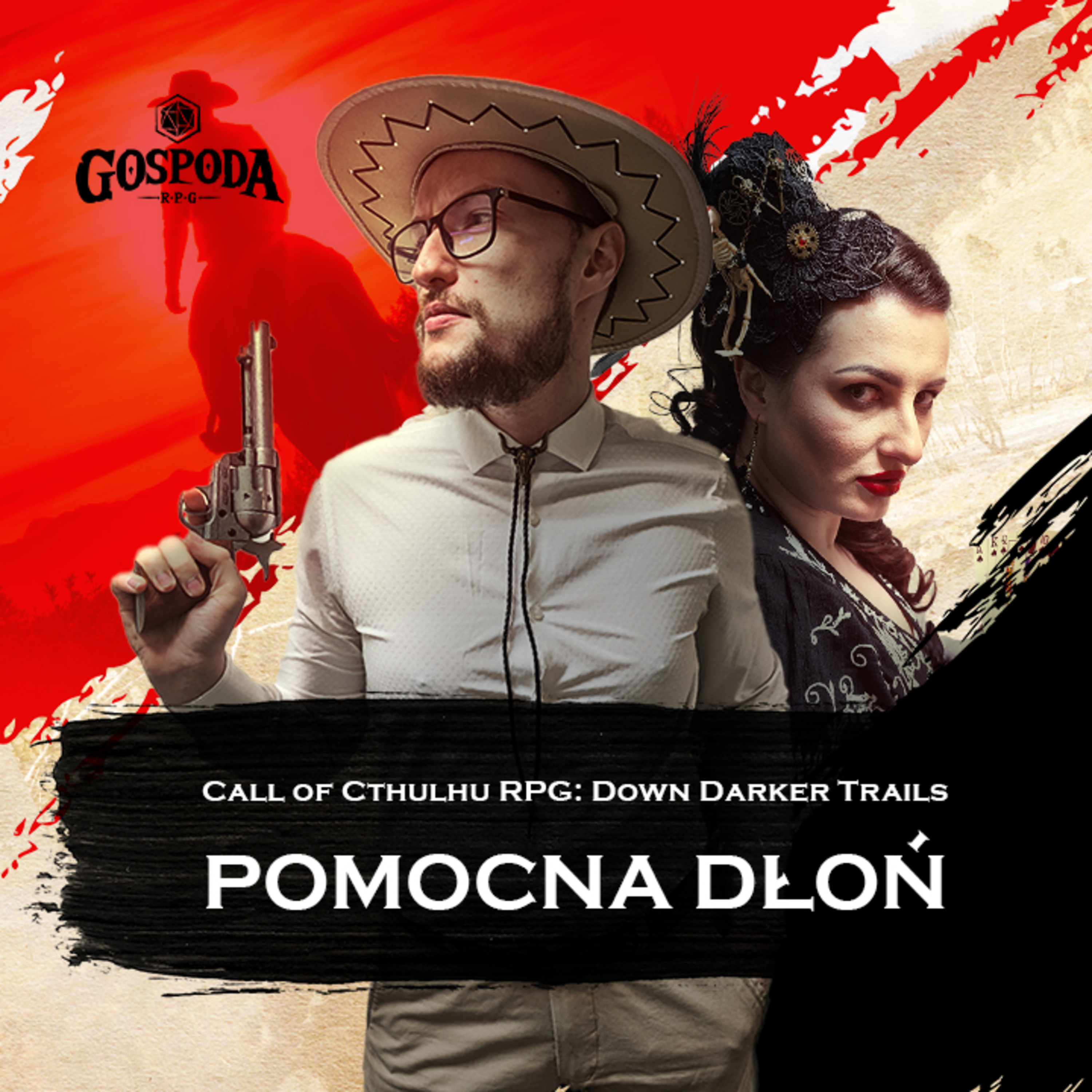 Pomocna dłoń | Zew Cthulhu | Down Darker Trails episode artwork