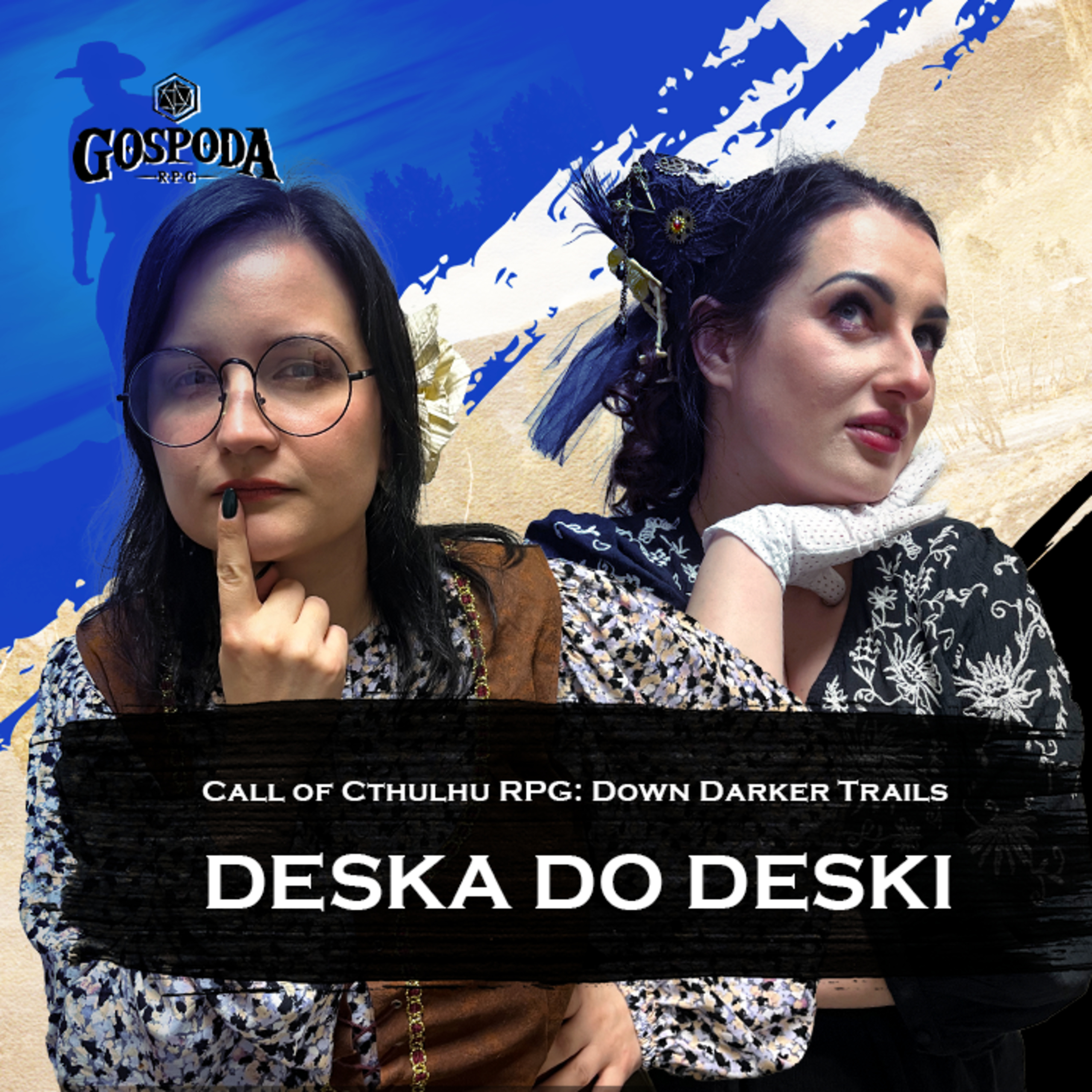 Deska do deski | Zew Cthulhu | Down Darker Trails episode artwork