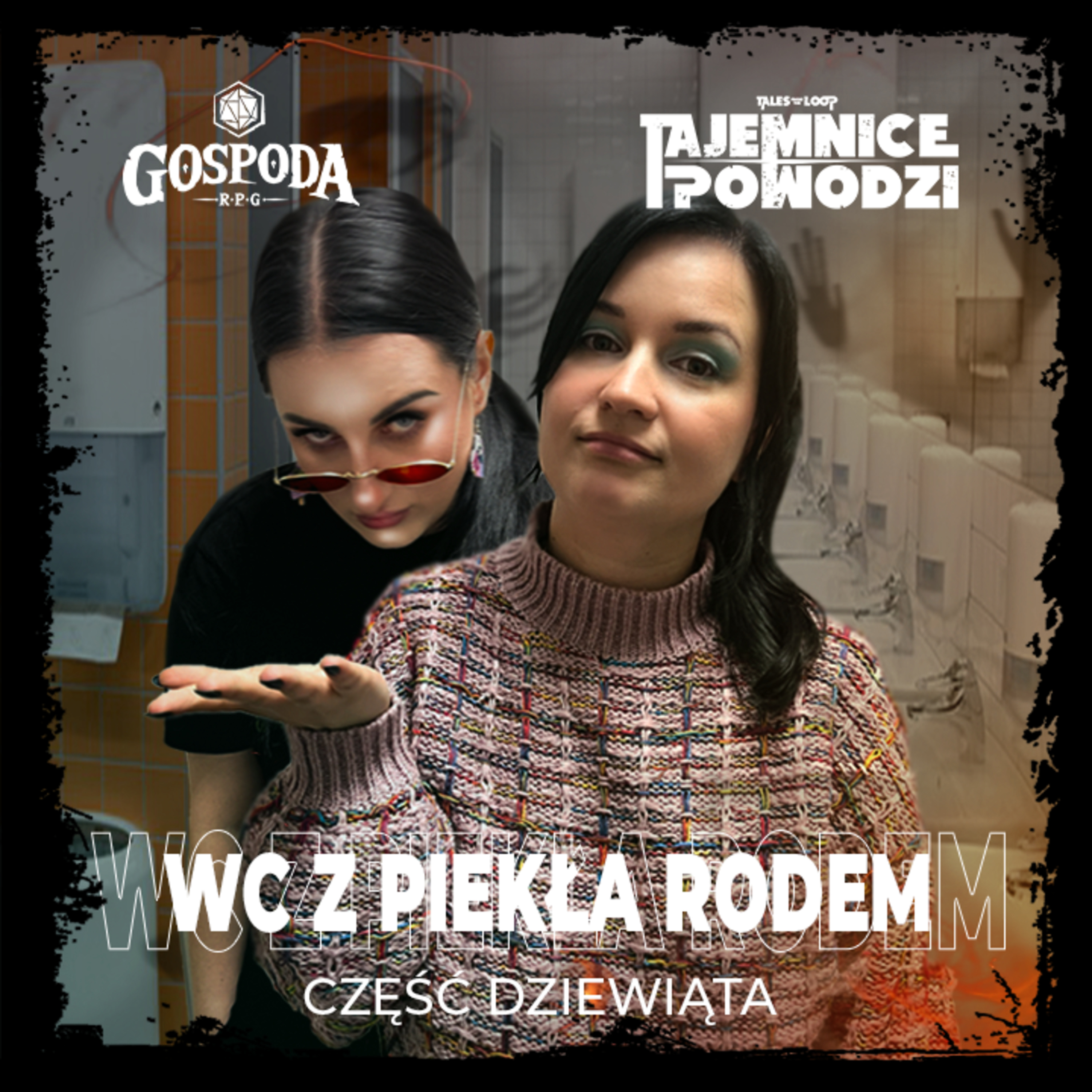 WC z piekła rodem | Tajemnice Powodzi odc.9 episode artwork