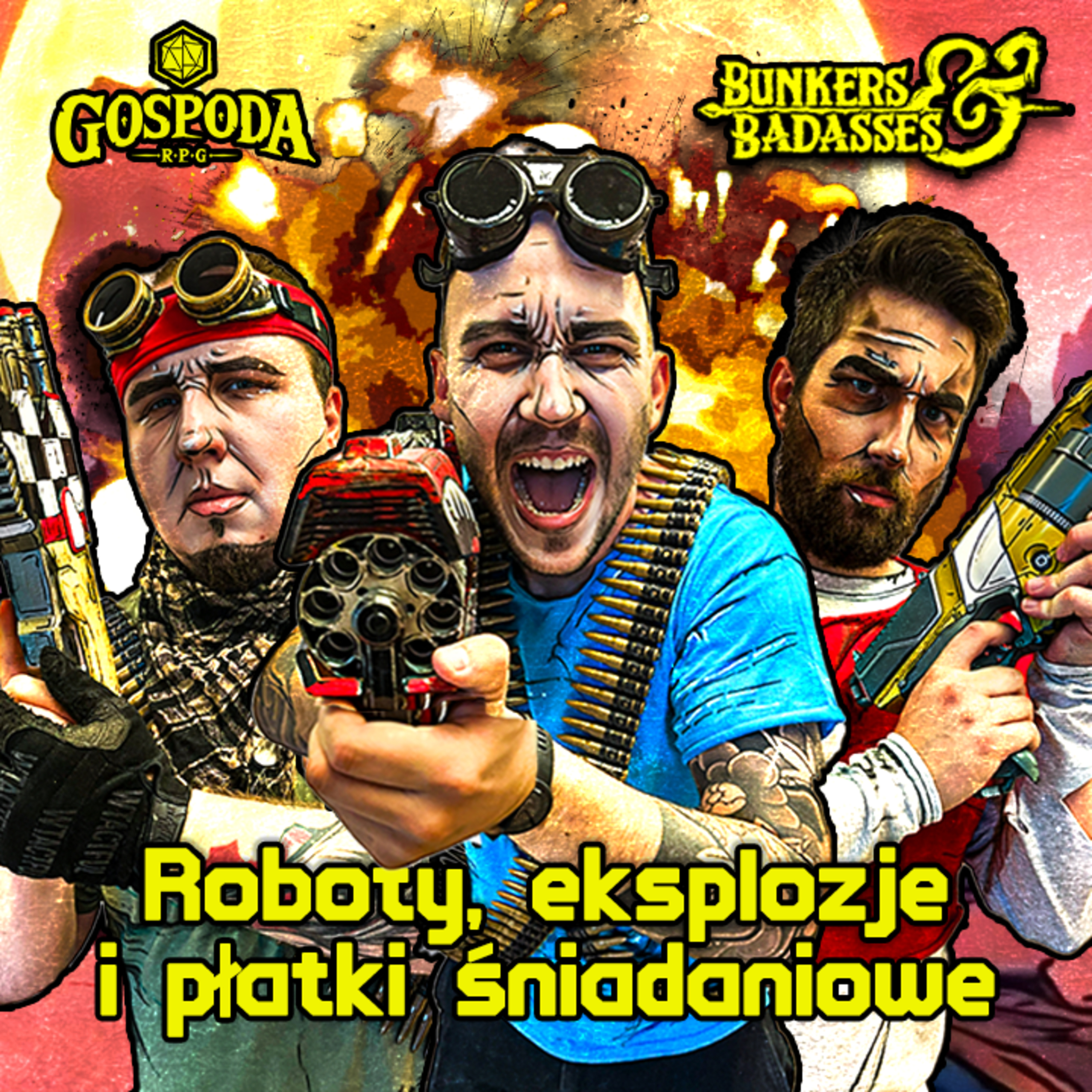 Roboty, eksplozje i płatki śniadaniowe | BORDERLANDS: Bunkers & Badasses (1/2) episode artwork