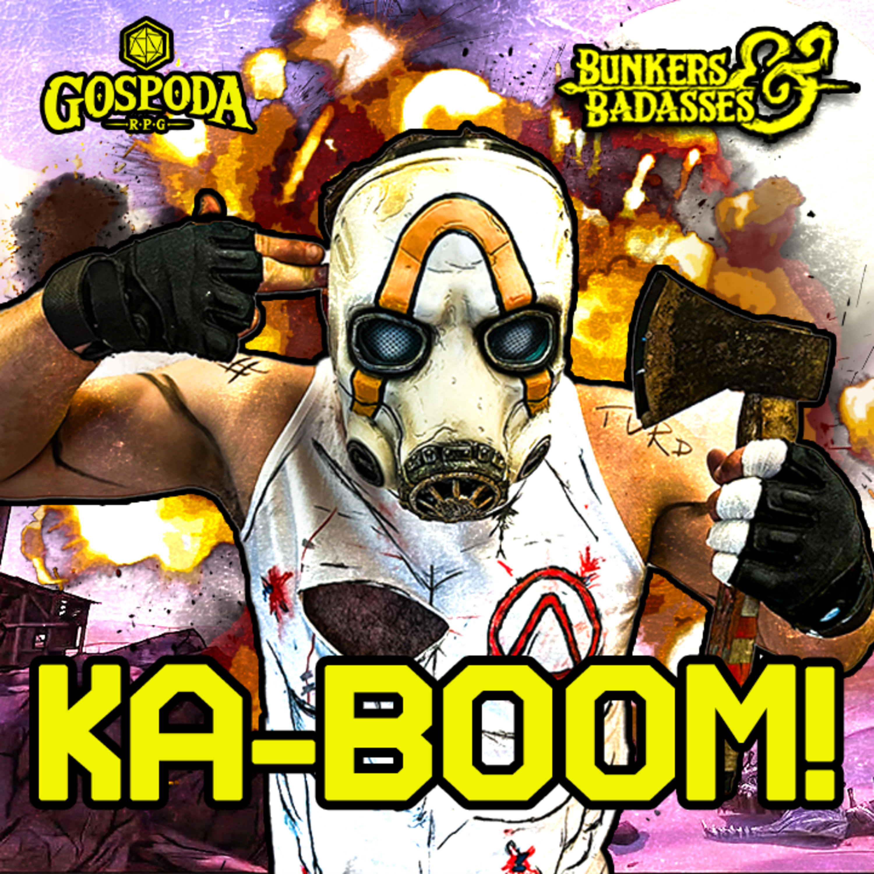 KA-BOOM! | BORDERLANDS: Bunkers & Badasses (2/2) episode artwork