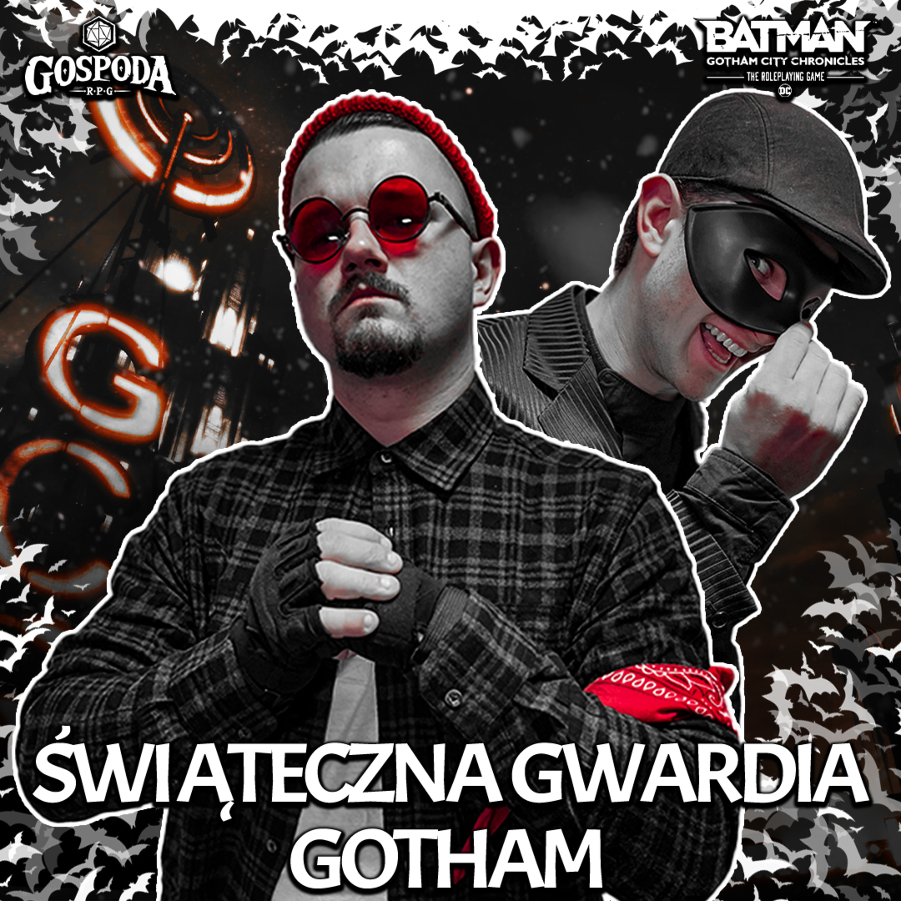 Świąteczna gwardia Gotham | Gotham Chronicles RPG cz. 1/2 episode artwork