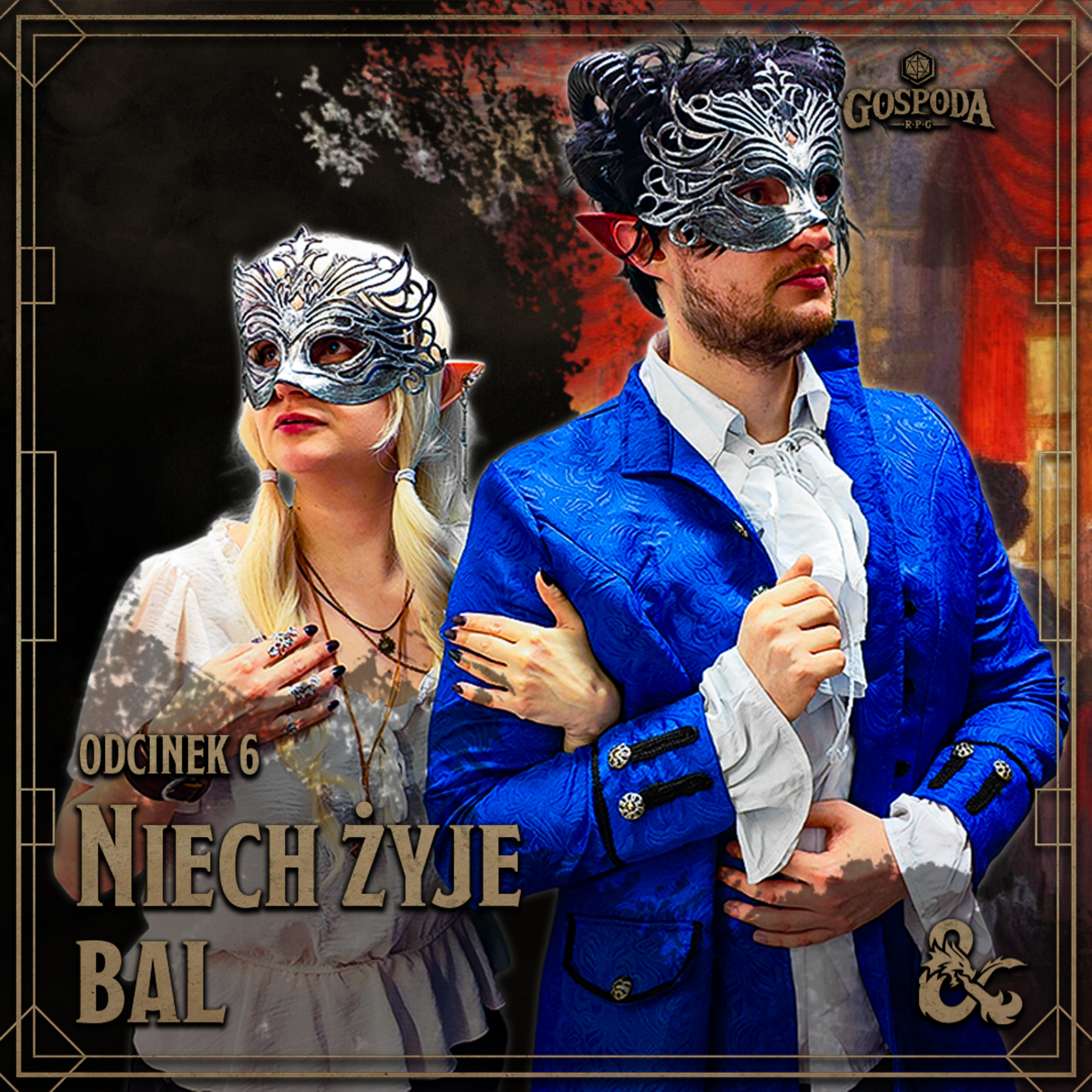 Niech żyje bal | Dungeons & Dragons odc. 6 episode artwork