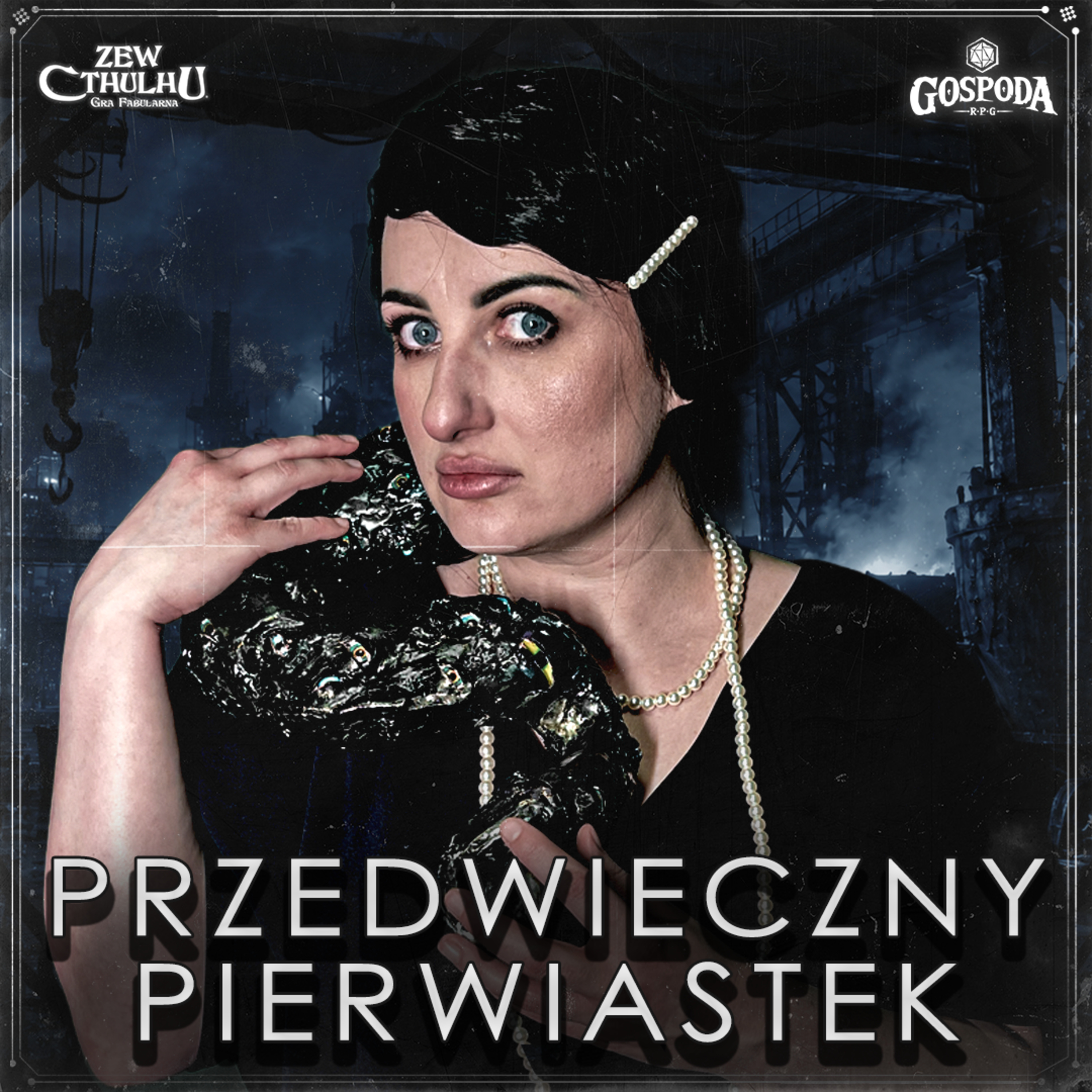 Przedwieczny pierwiastek | Zew Cthulhu episode artwork