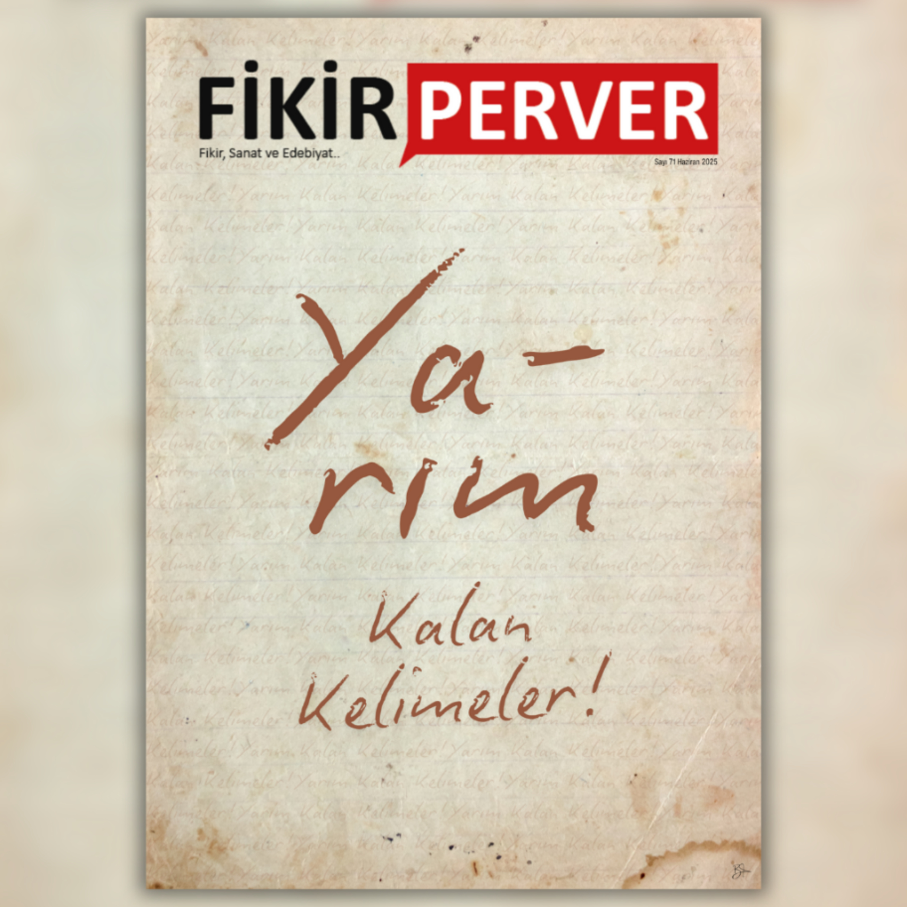 Eksik Dediklerimiz Kalan Anıların Tamamıdır | Fikirperver Dergi 71. Sayı | Mürsel Koç episode artwork
