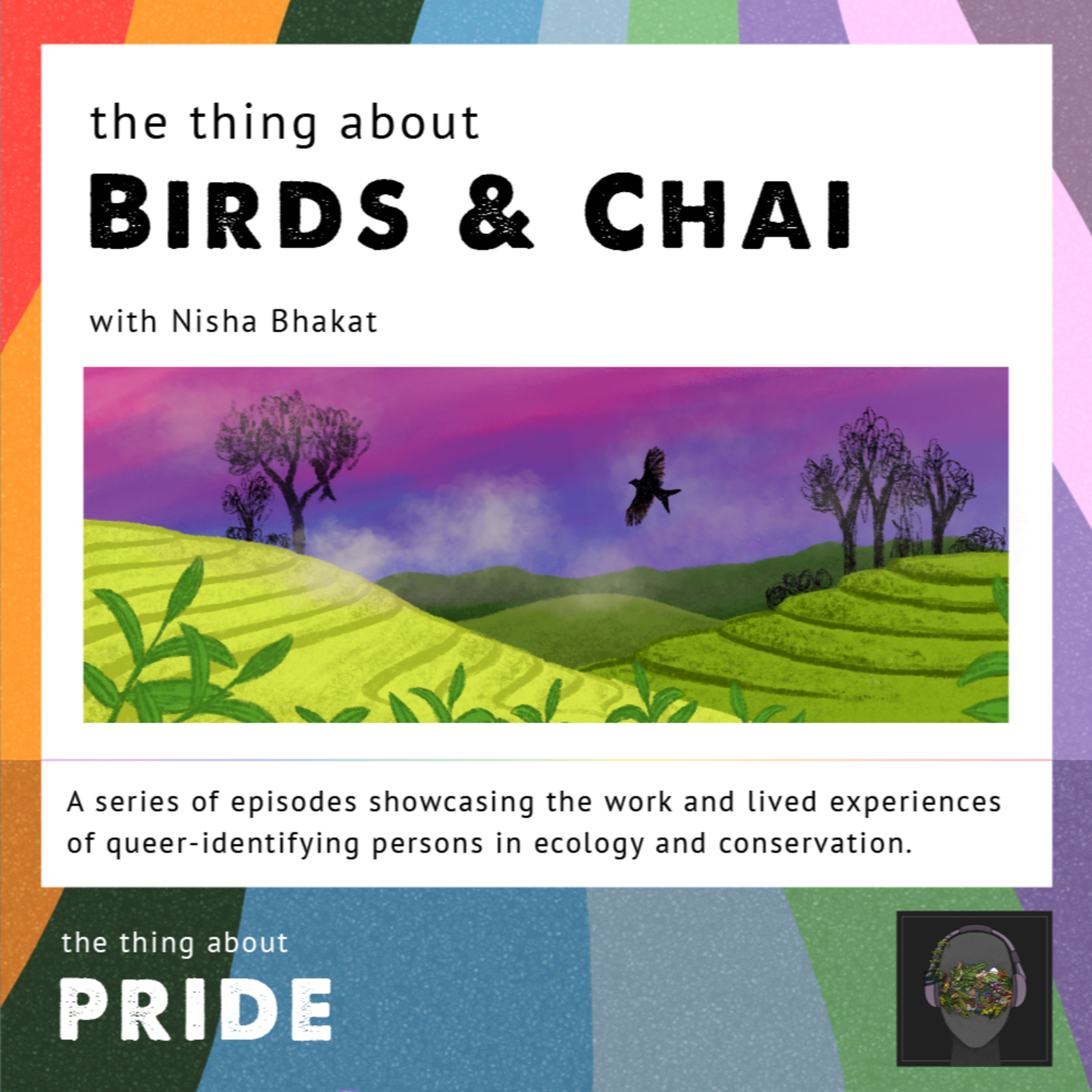 #43 The Thing About Birds and Chai