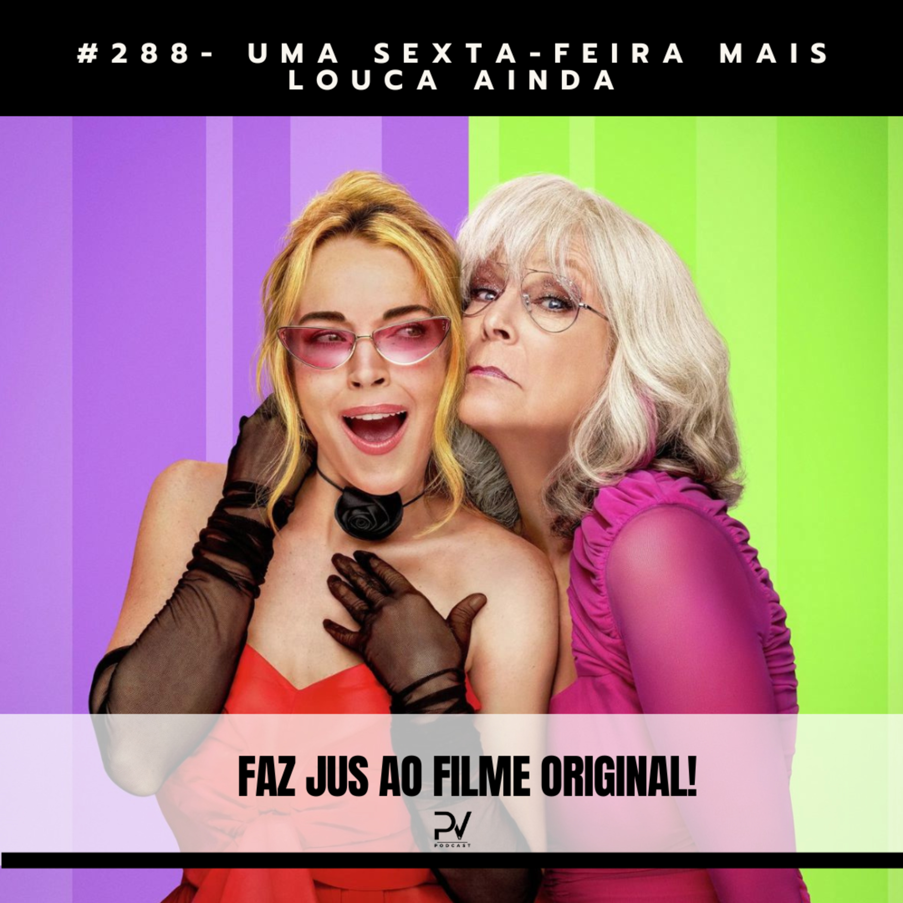 #288- UMA SEXTA-FEIRA MAIS LOUCA AINDA episode artwork