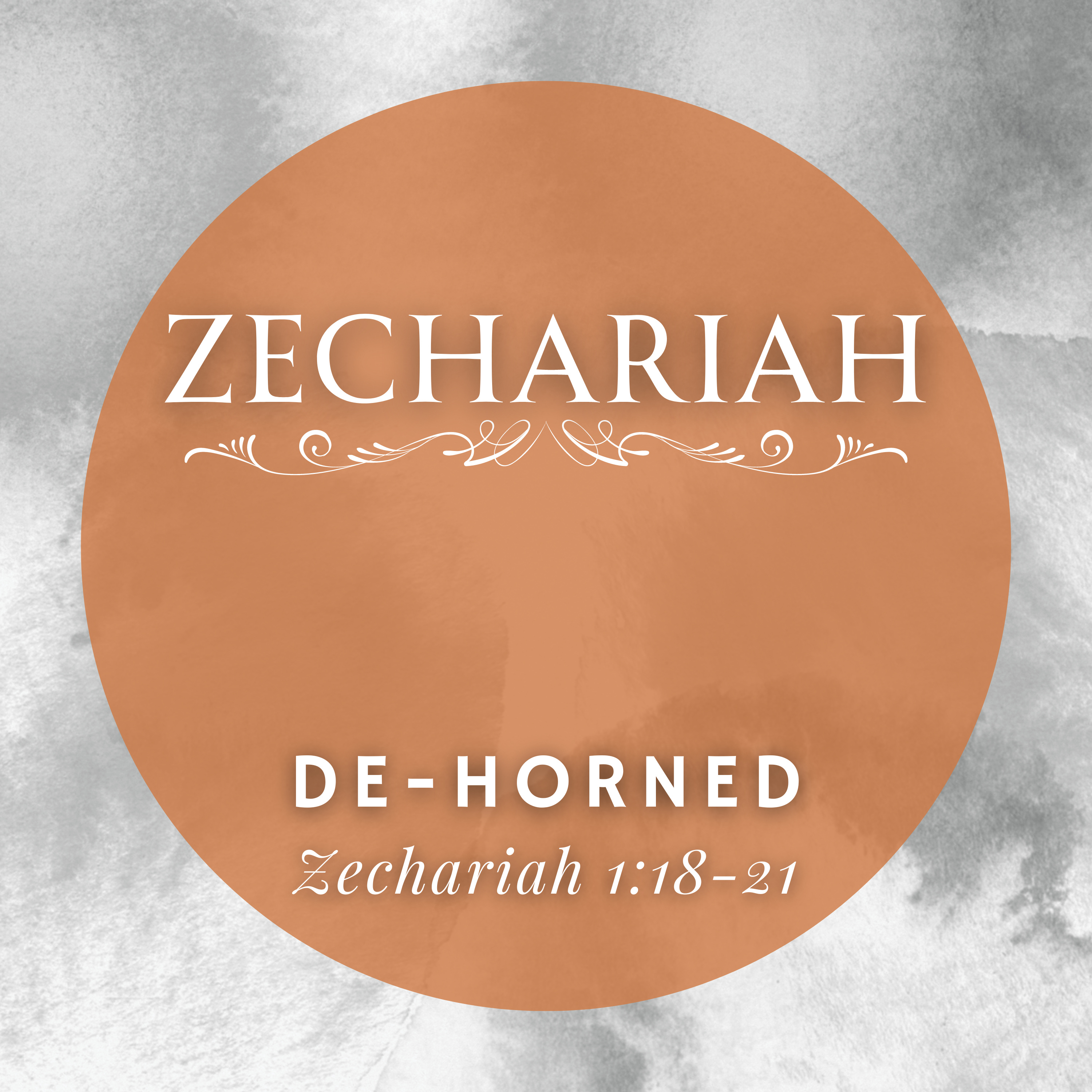 Zechariah 1:18-21 // De-Horned episode artwork