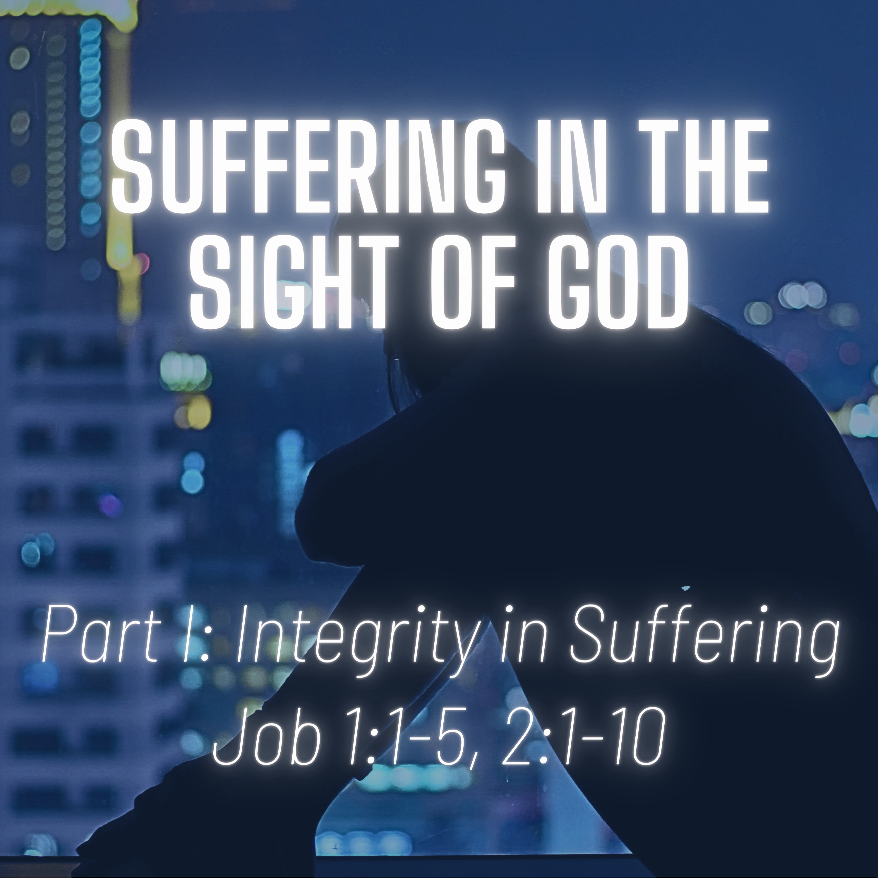 Job 1:1-5, 2:1-10 // Integrity in Suffering episode artwork