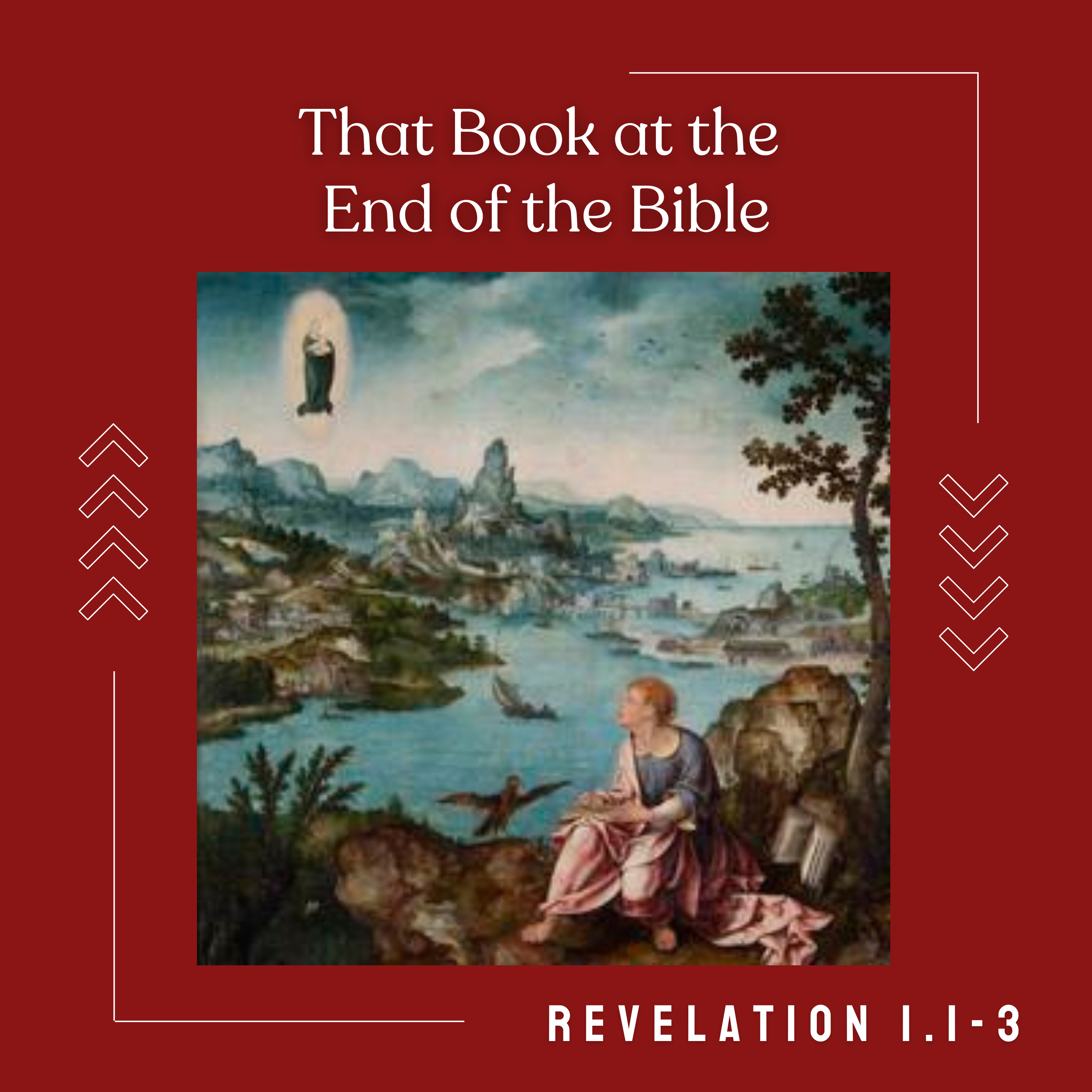 Revelation 1:1-3 // That Book at the End of the Bible episode artwork