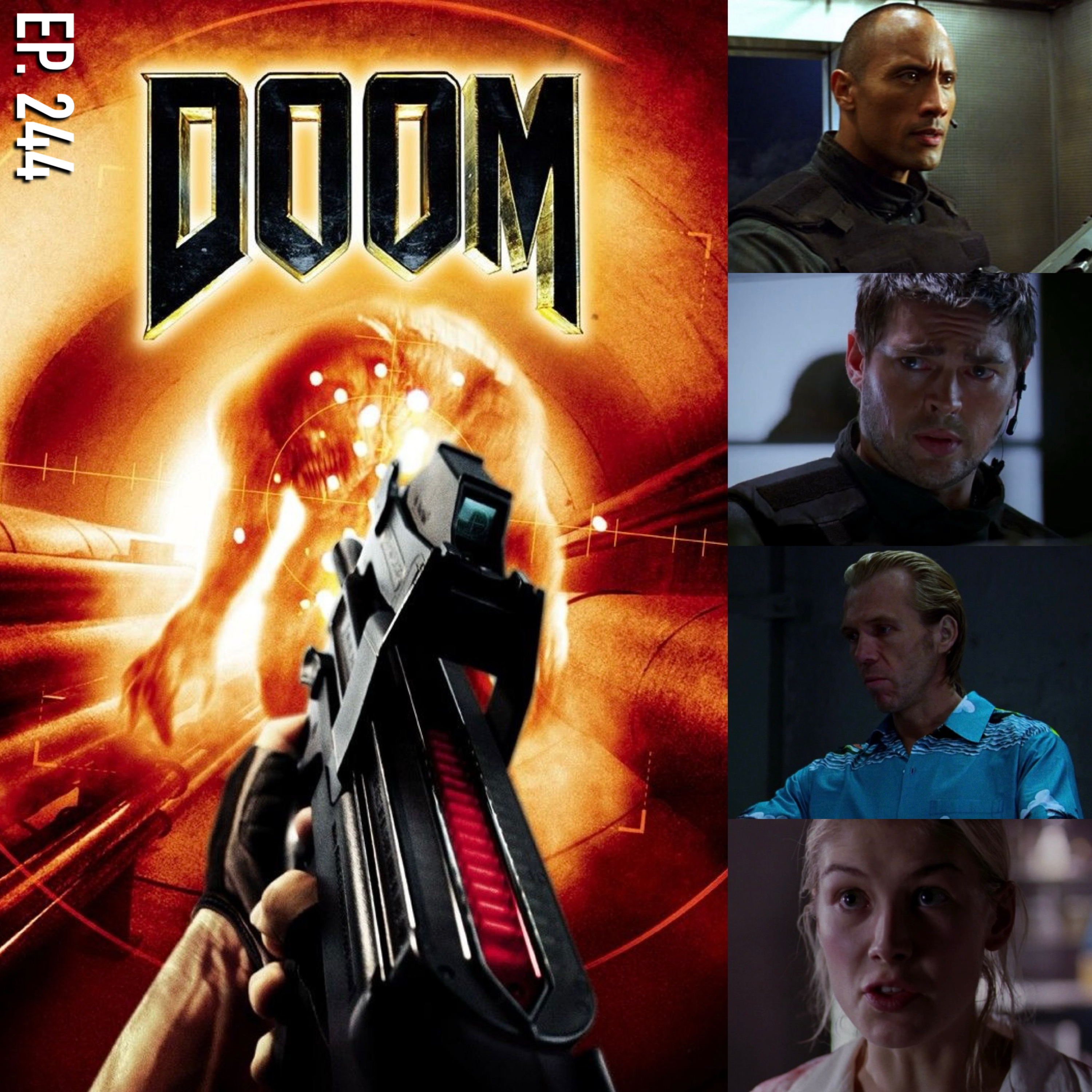 Ep. 244 - Doom (2005)