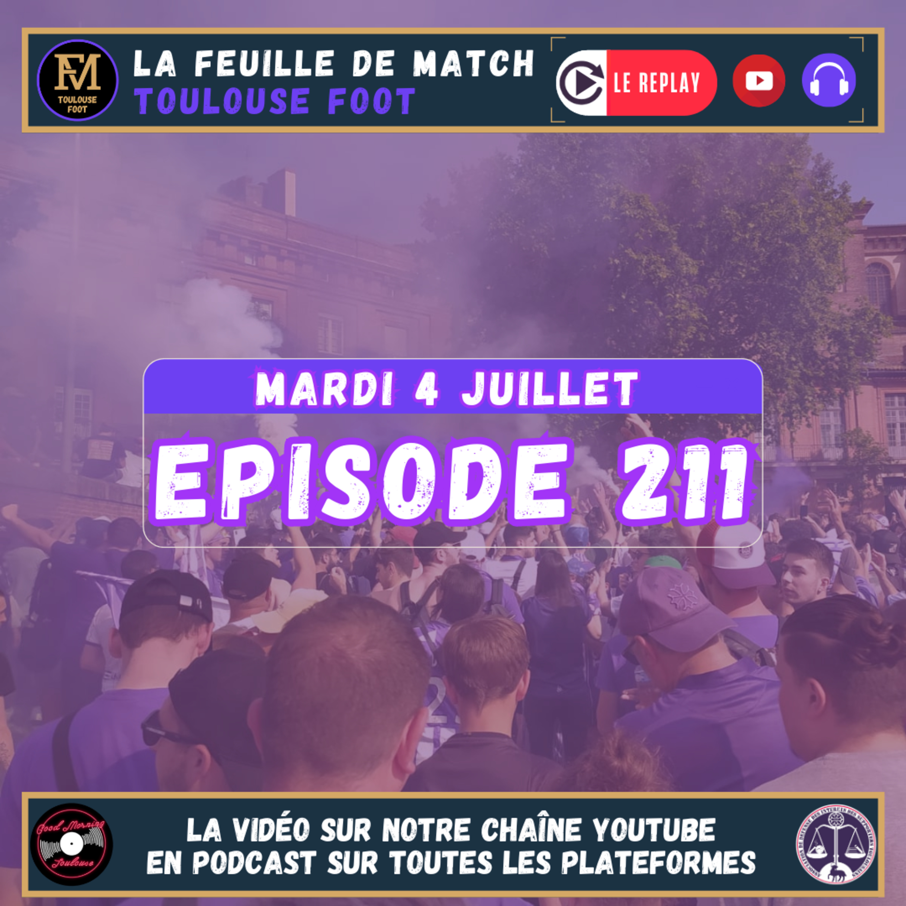 FDM Toulouse Foot Épisode 211 - Les actus du TFC - La saison 22/23, plus belle de l'histoire ?