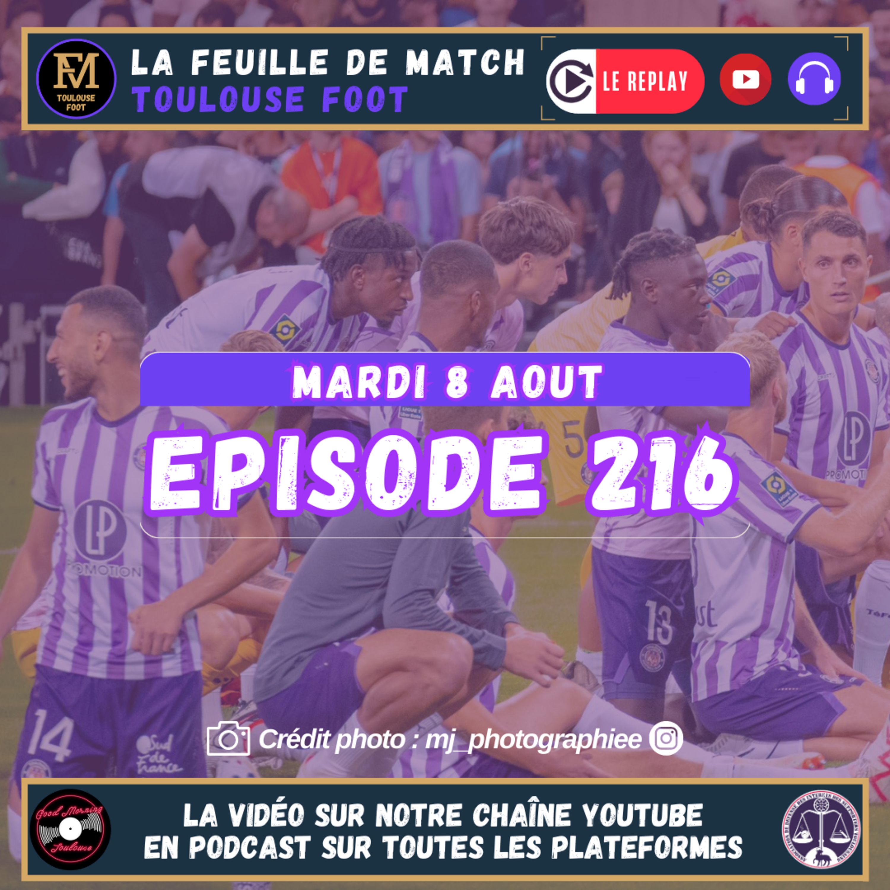 FDM Toulouse Foot Épisode 216 - Retour sur TFC-AS Roma - Présentation de FC Nantes-TFC avec ⁠Mathis Beautrais⁠ du média ⁠Tribune Nantaise