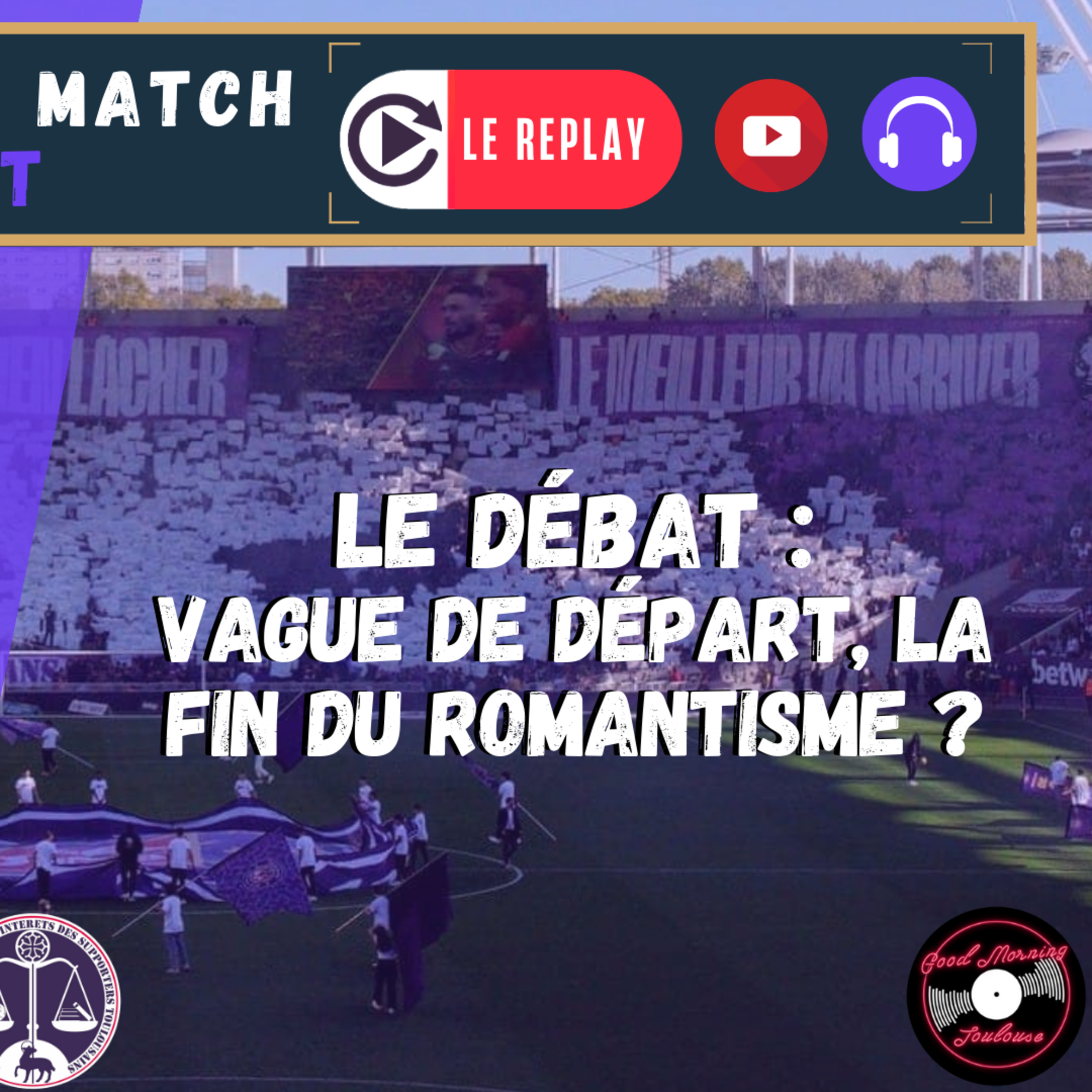 [Extrait] FDM Toulouse Foot Épisode 219 - Le débat : vague de départ au TFC, la fin du romantisme ?