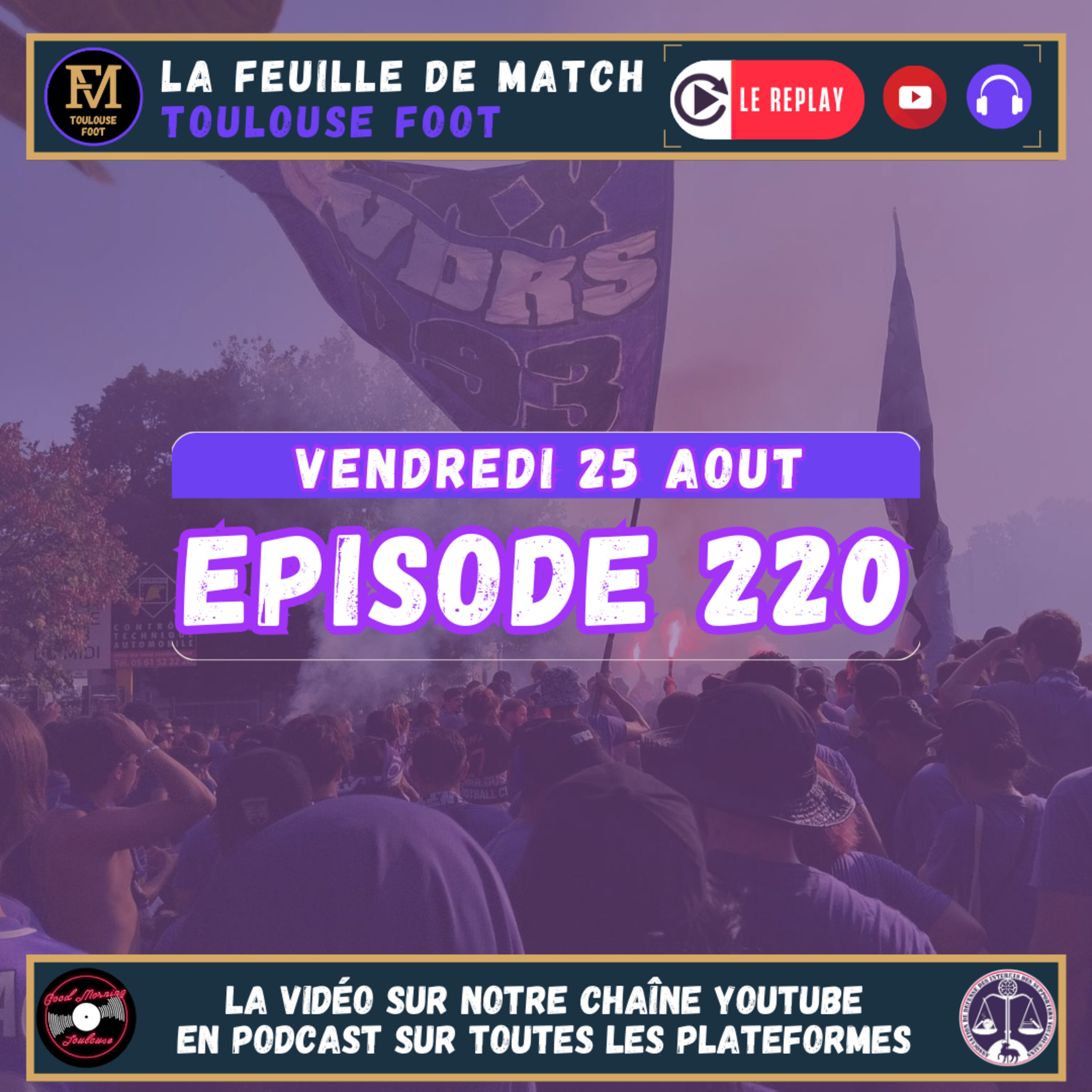 FDM Toulouse Foot Épisode 220 - Présentation RC Strasbourg-TFC avec Lilian Martz de Direct Racing - Entretien avec Media Tolosa