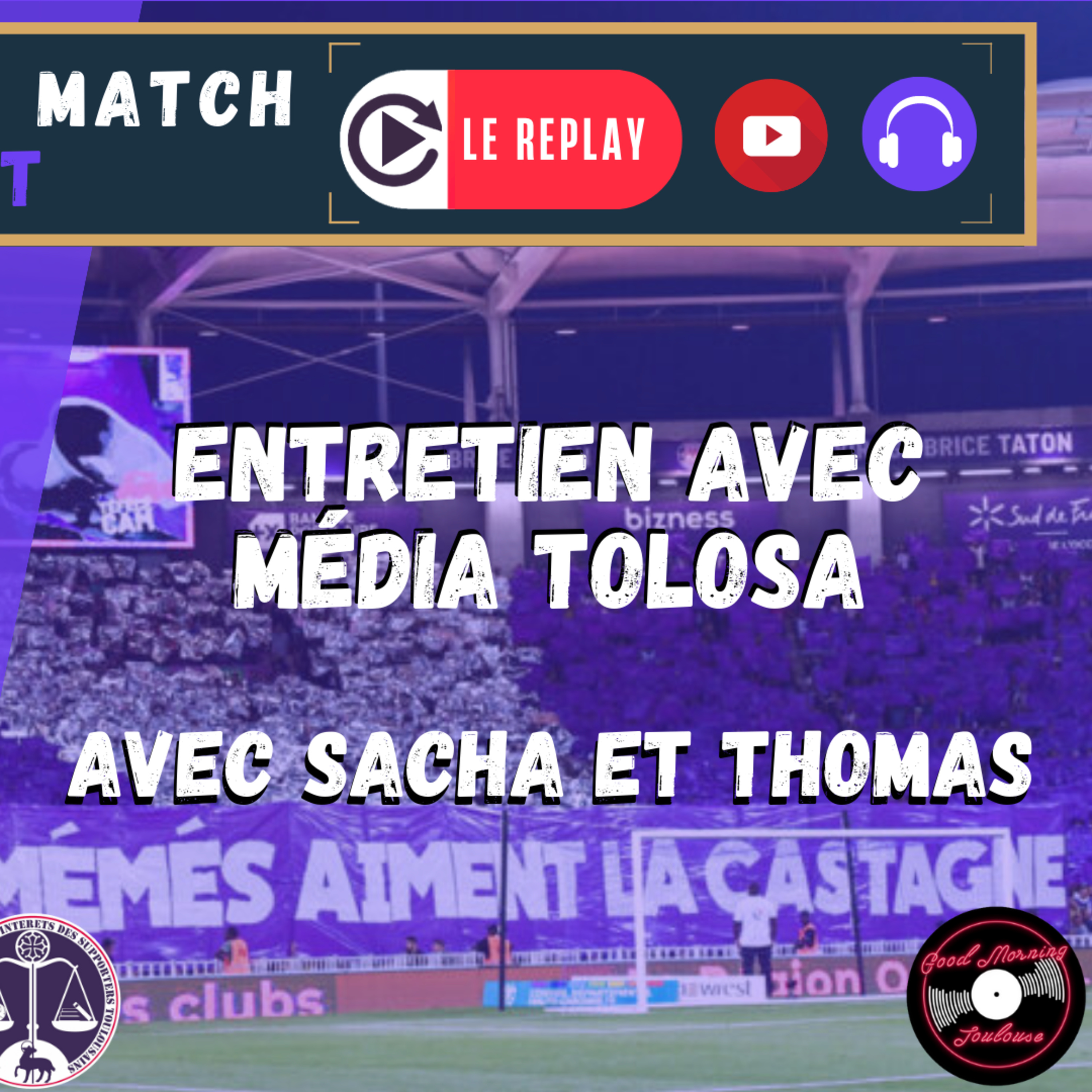 [Extrait] FDM Toulouse Foot Épisode 220 - Entretien avec Média Tolosa