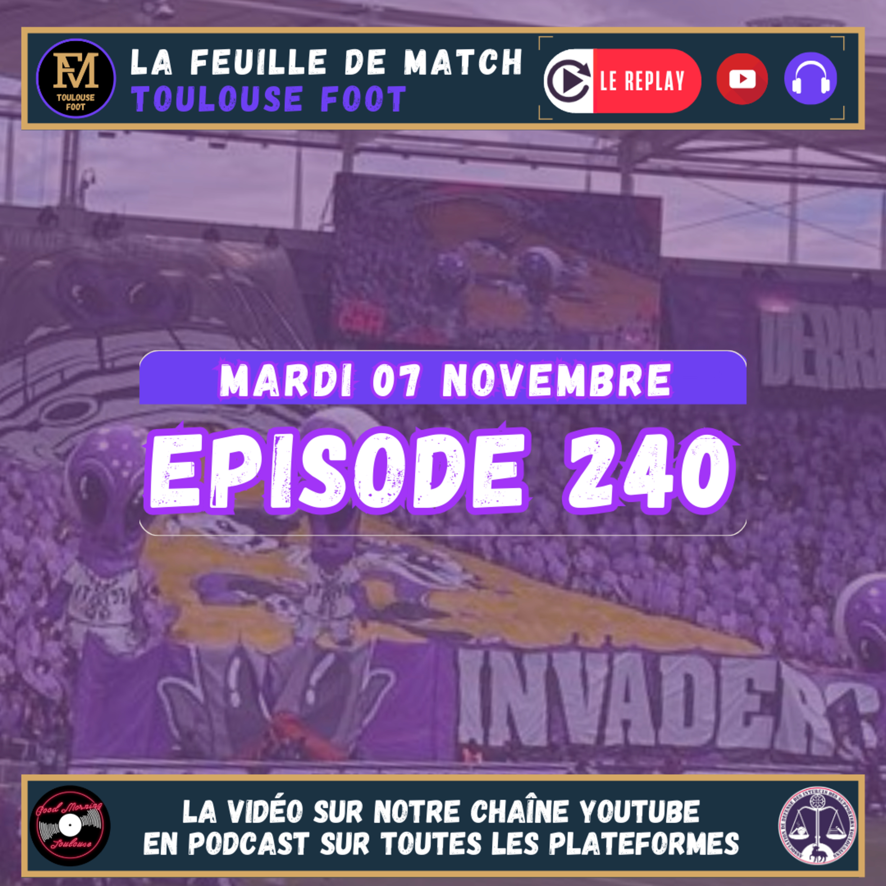FDM Toulouse Foot Épisode 240 - Retour sur TFC-Le Havre - Présentation de TFC-Liverpool