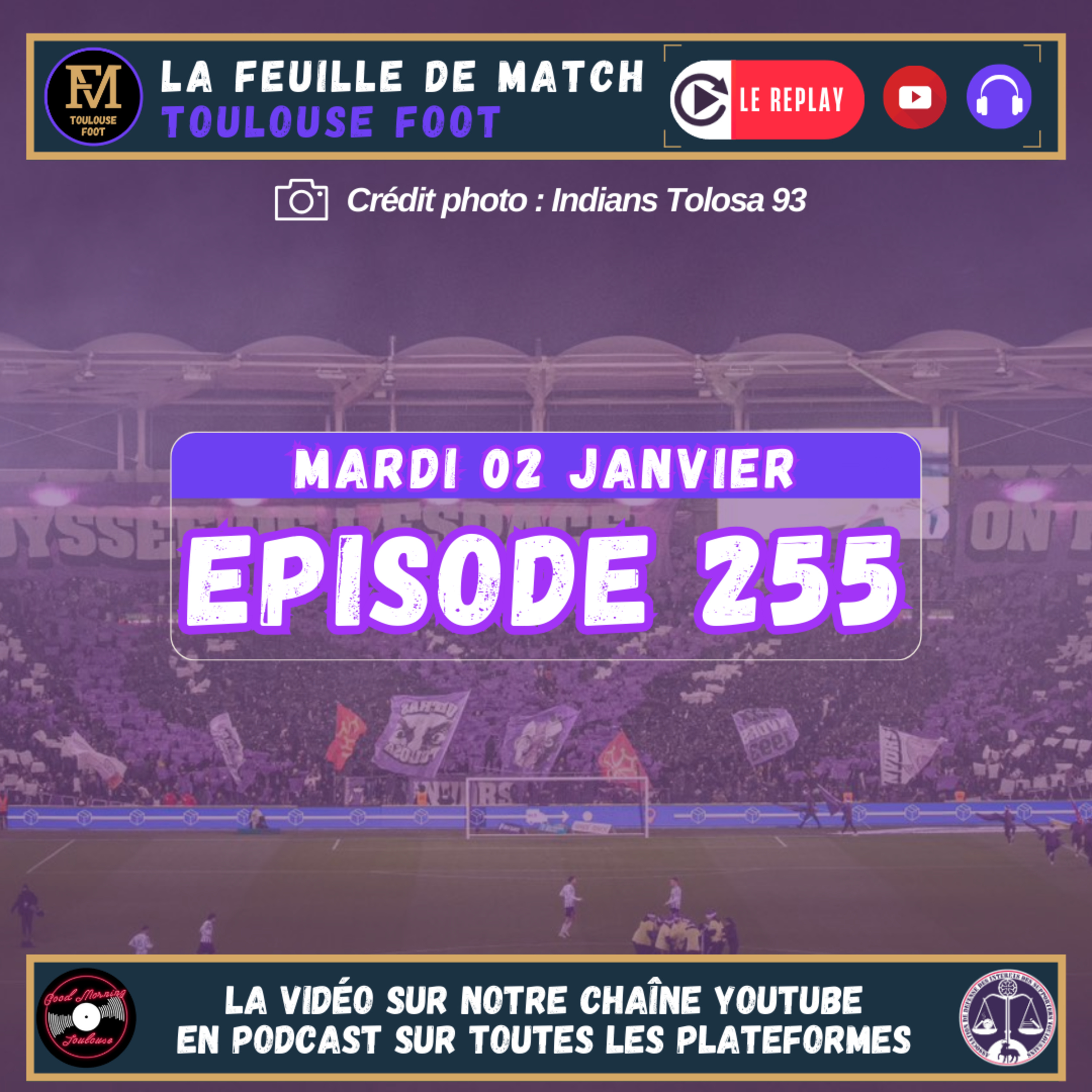 FDM Toulouse Foot Épisode 255 - Présentation du Trophée des Champions - Le conseil de classe du TFC