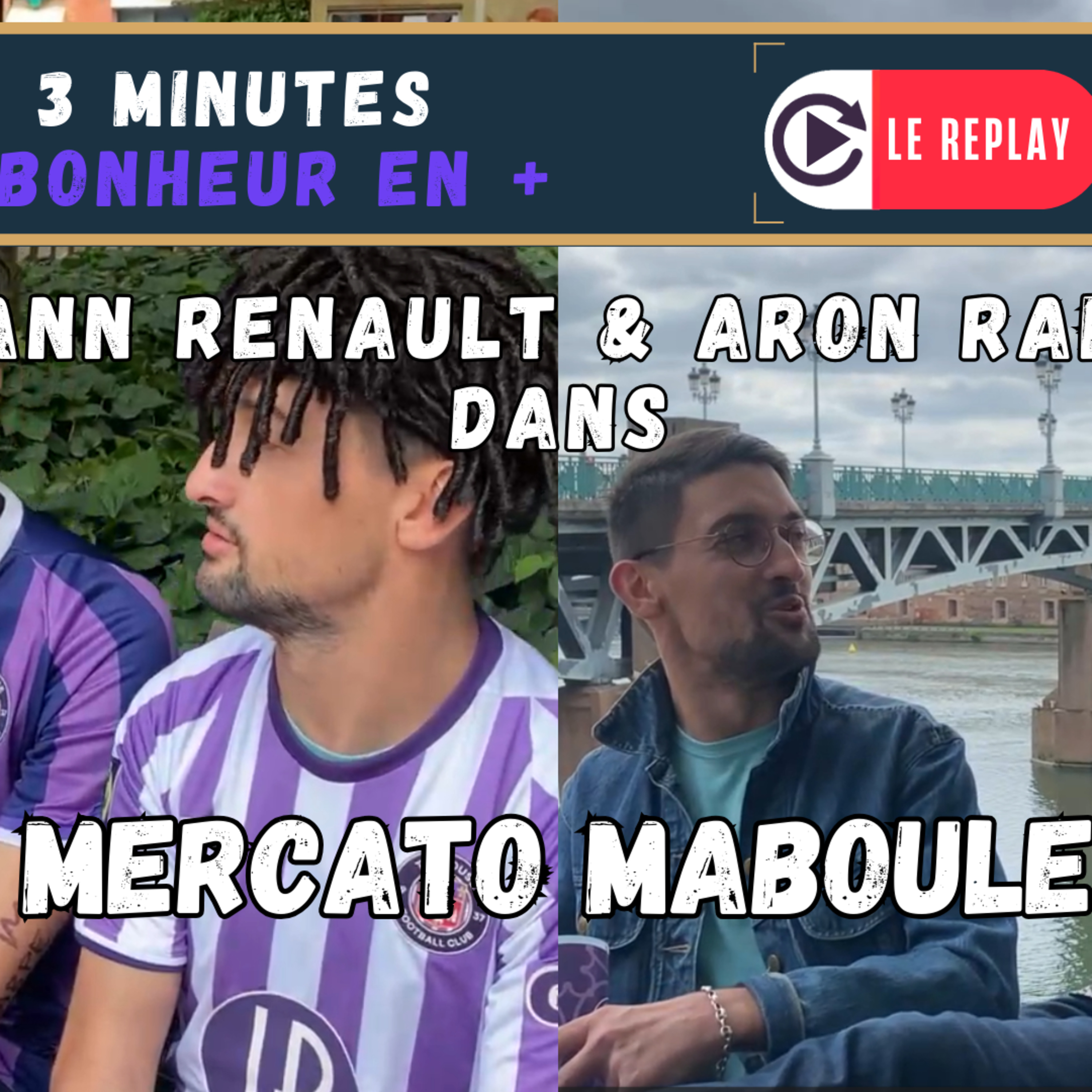 [Extrait] FDM Toulouse Foot Épisode 296 - Les 3 min de bonheur en +