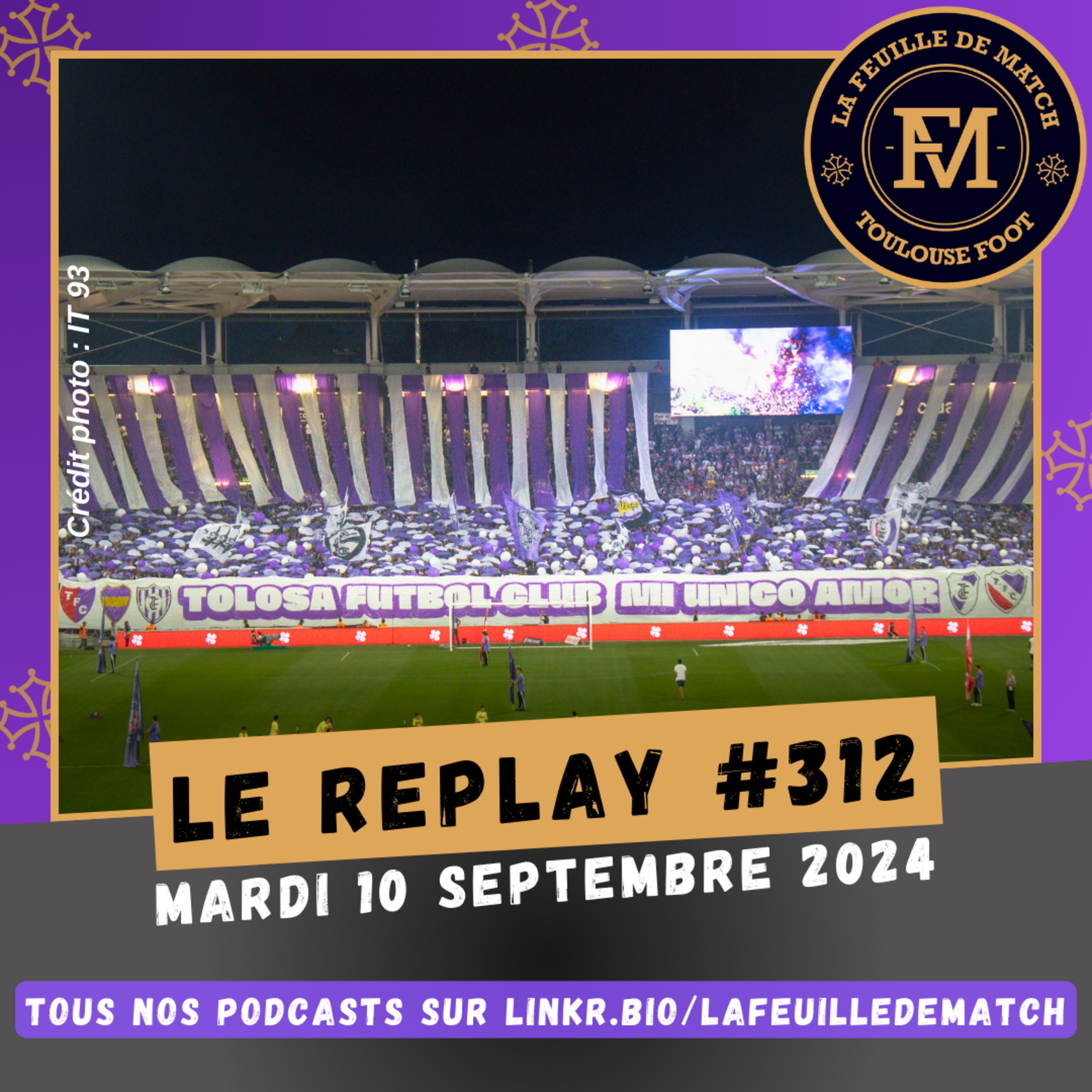 FDM Toulouse Foot Épisode 312 - Les actus du TFC - La colère des supporters envers Comolli est-elle légitime ?